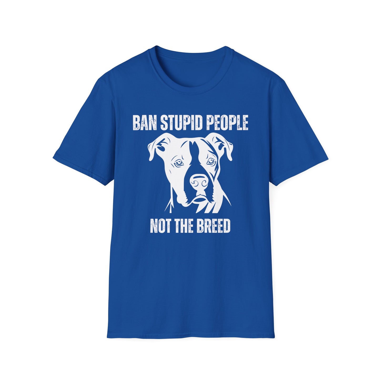 Pit Bull Lover TShirt for Pit Bull Mom gifts for Dog Lover gift for Pit Bull Awareness T-shirts Ban Stupid People Not The Breed Shirt