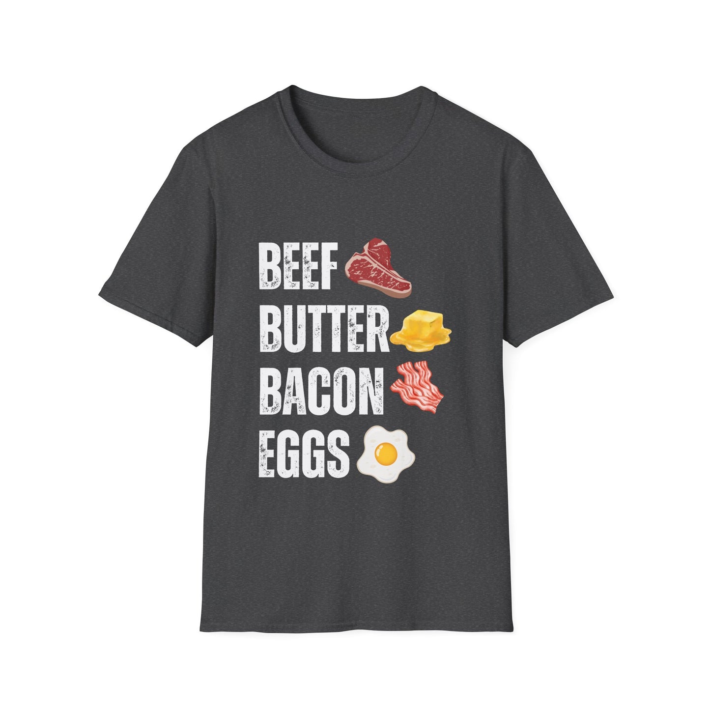 Beef Butter Bacon Eggs T-shirt for Carnivore gift for Meat Lover BBBE T Shirt Meat Shirt Carnivore Diet Tee for Carnivore gifts