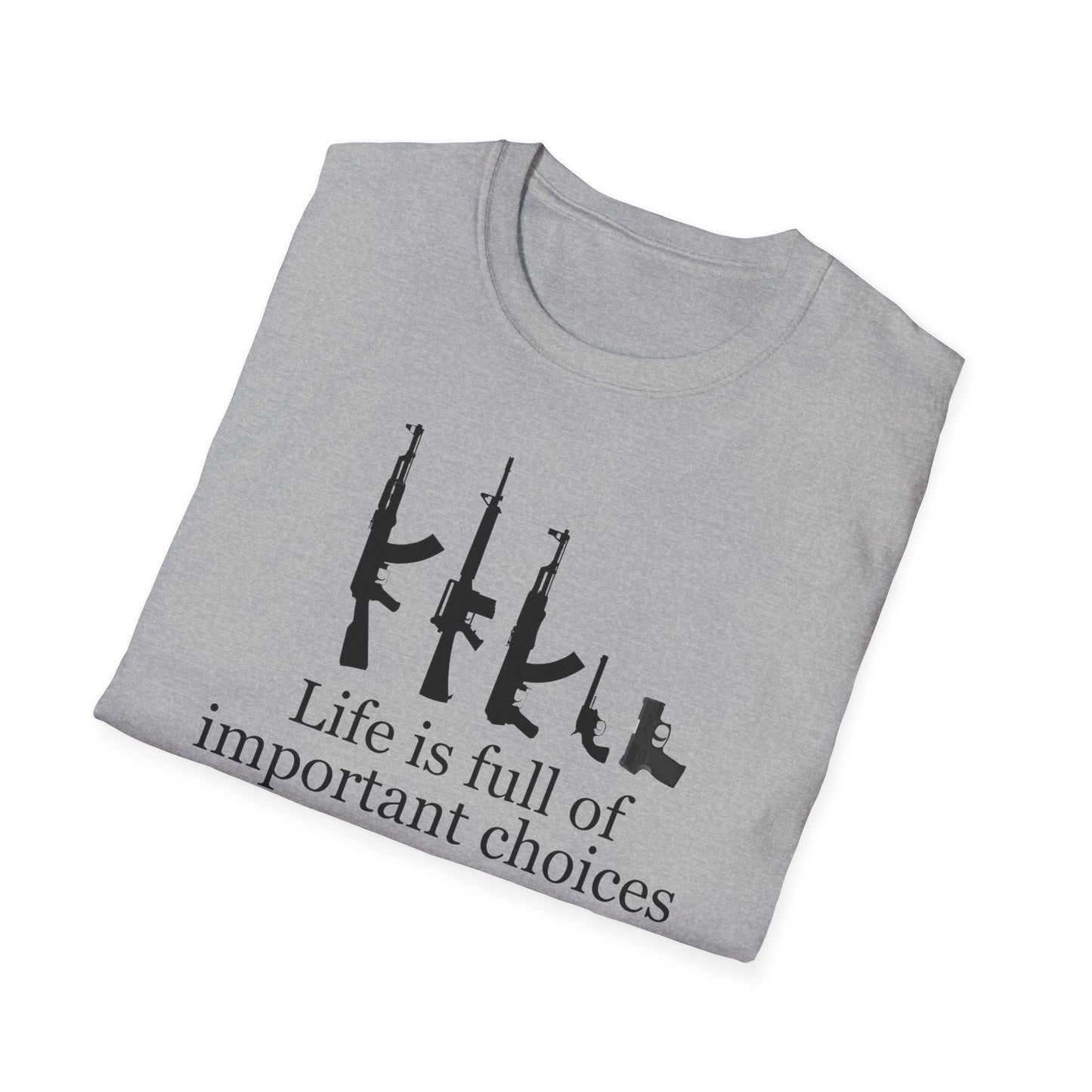 Gun T Shirt Life is Full of Important Choices T-shirt for 2024 Election T Shirt Hunting Shirt for Hunter gift for Gun Lovers Shooting Range