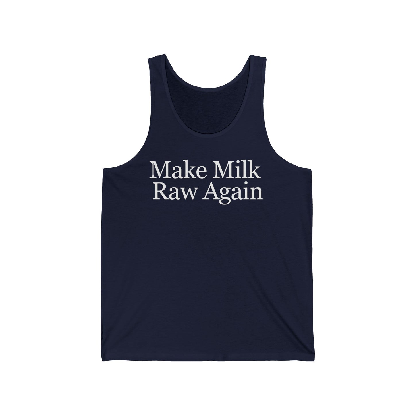 Make Milk Raw Again Tank Top for Carnivore Shirt gift for Healthy diet gifts for Carnivore Diet Tank Tops for Him gift for Her Tanks for Gym