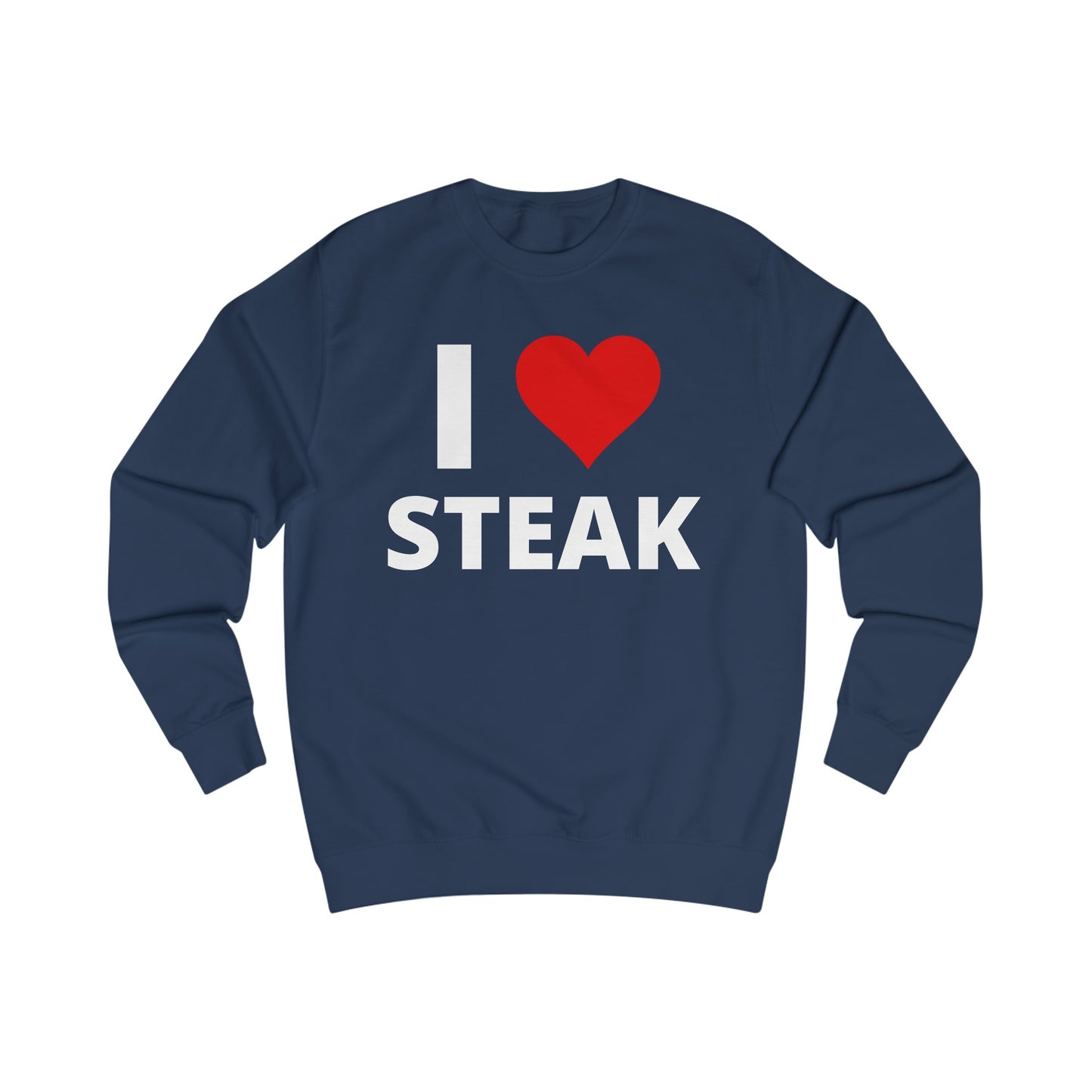 I Heart Steak Sweatshirt I Love Steak Sweater Meat Lover Pull Over for Steak Lover Soft Sweat Shirt Grill Master Gift for Him or Her