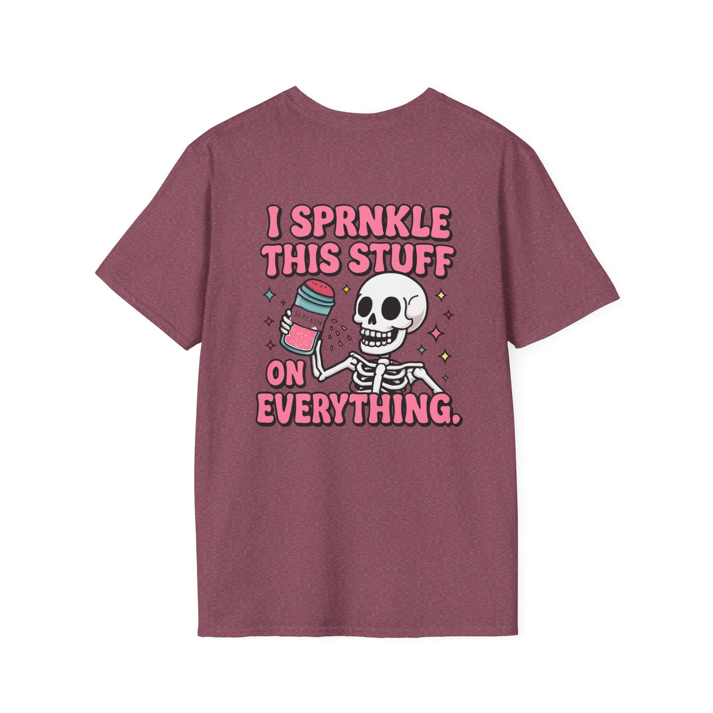 Sarcasm Skeleton Tee, Funny Graphic Tee, Humorous Shirt Gift, Softstyle T-Shirt Unisex, Sarcastic Clothing