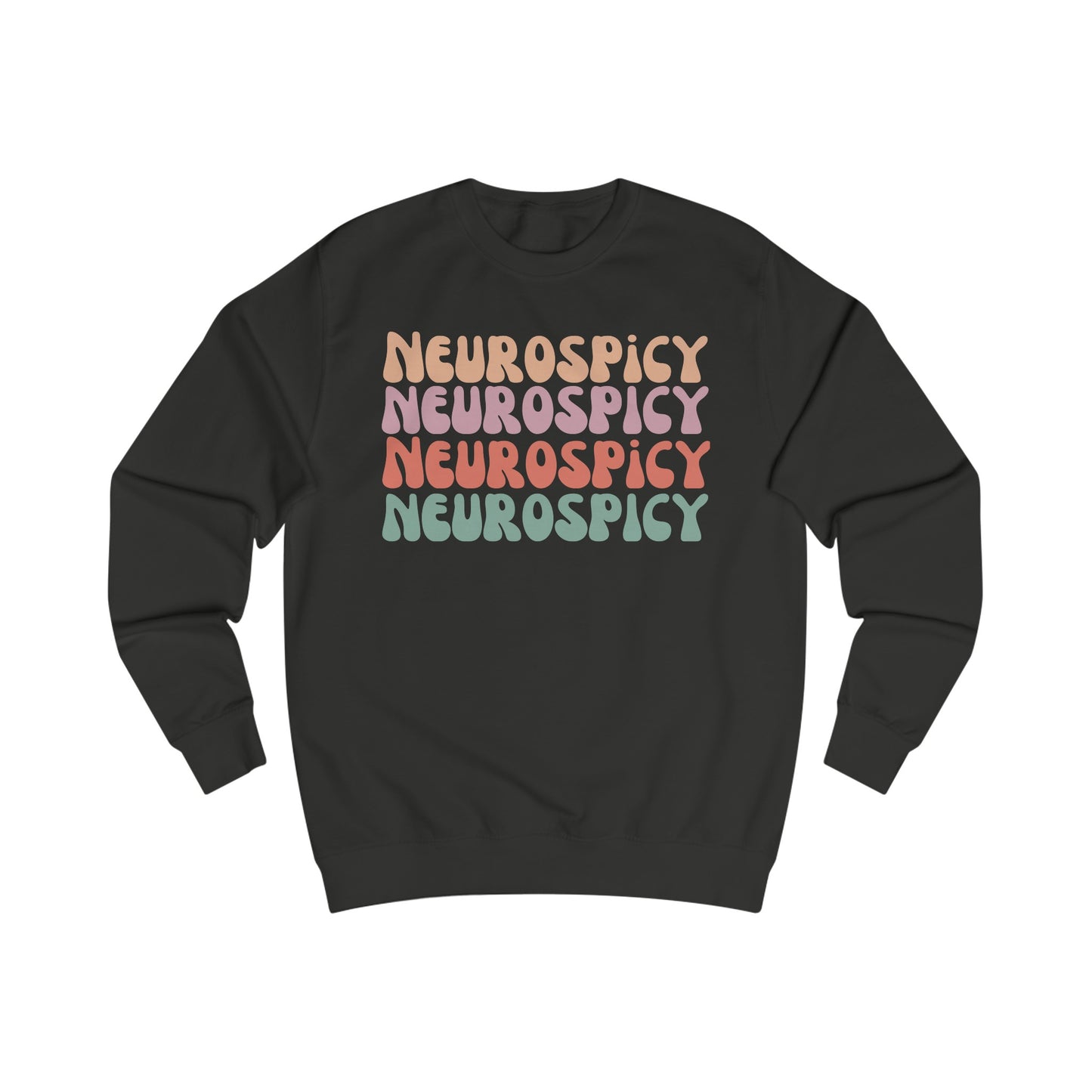 Neuro Spicy Sweatshirt Neurodivergent gift for ADHD friend Neurodiversity Shirt Autism Humor Sweater Mental Health Autism Awareness