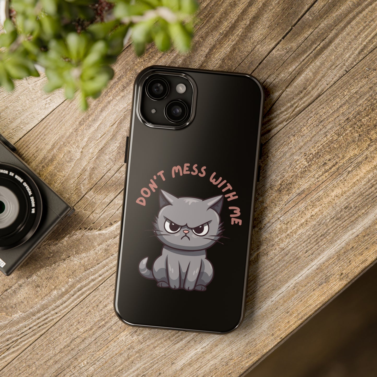 Funny Cat iPhone Case for Cat Lover gift for Friend gift for Cat Mom gift for Her ANGRY CAT Don't Mess With Me Cute CATS protective case
