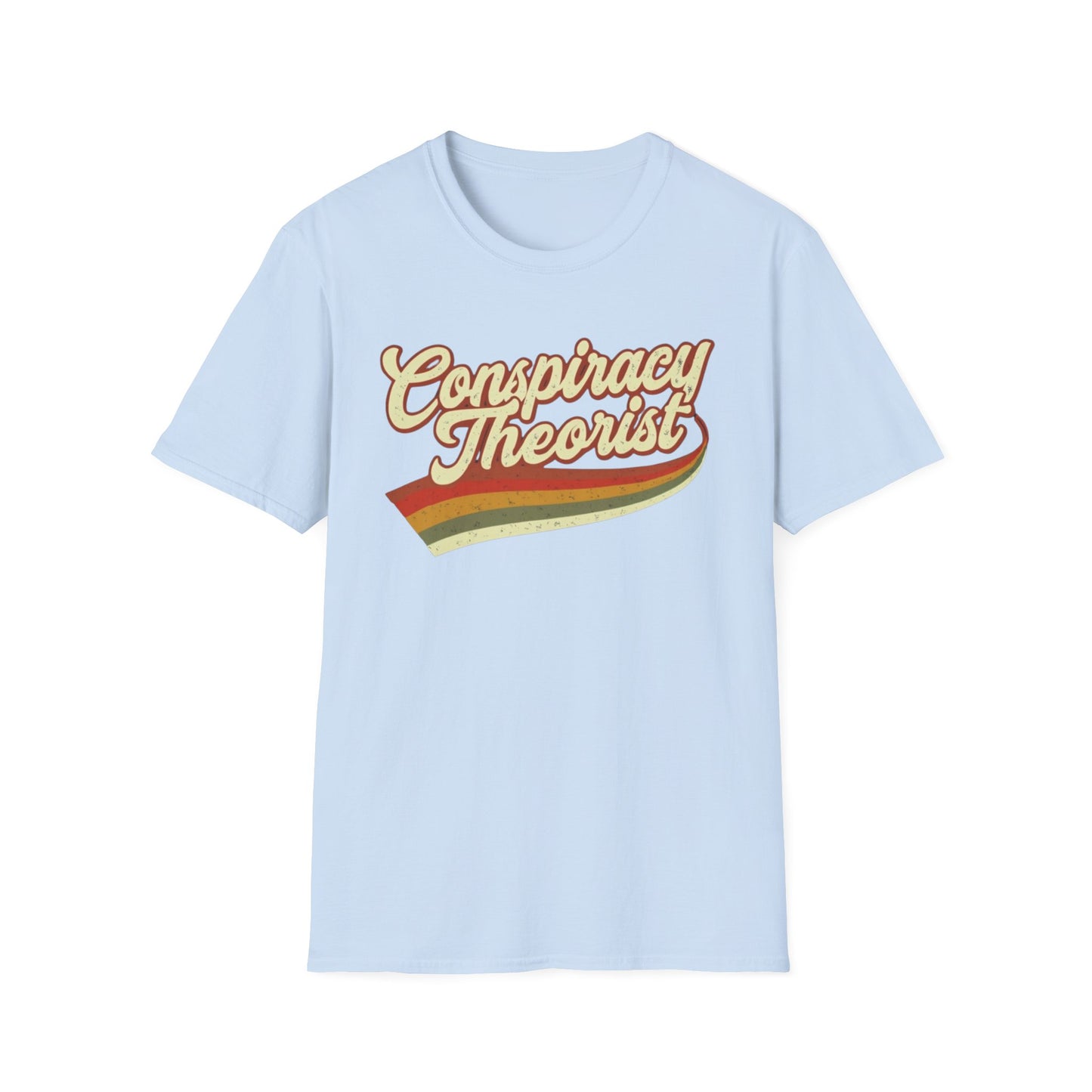 Conspiracy Theorist T-shirt for Conspiracies Lover Tshirts Funny Conspiracy T Shirt for Funny gift ideas for Him gifts for Women Retro Tees