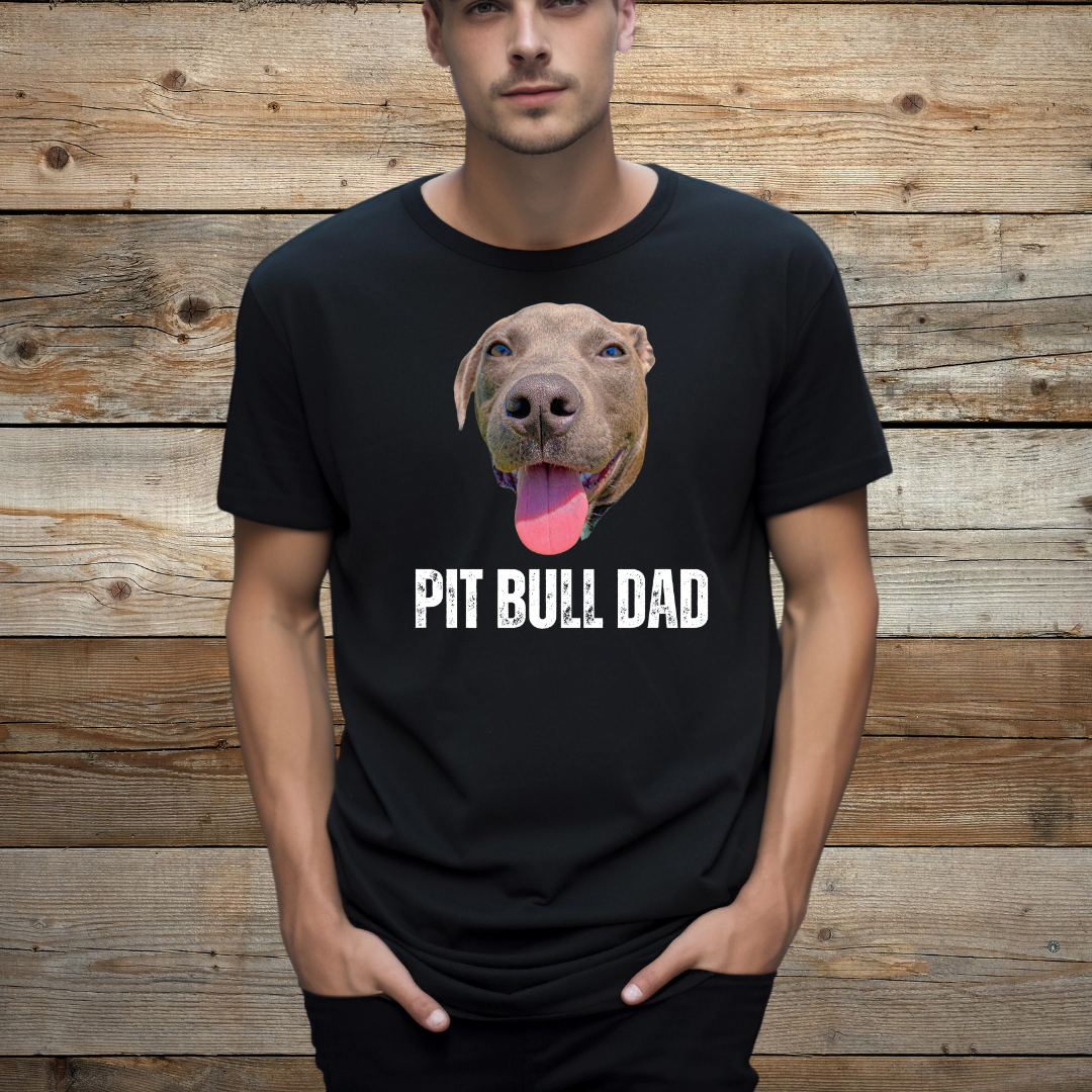 PIT BULL DAD T-shirt for Dog Daddies gift for Dog Dads gifts for Pit Bull Lovers Present for Him Cute Pit Bulls
