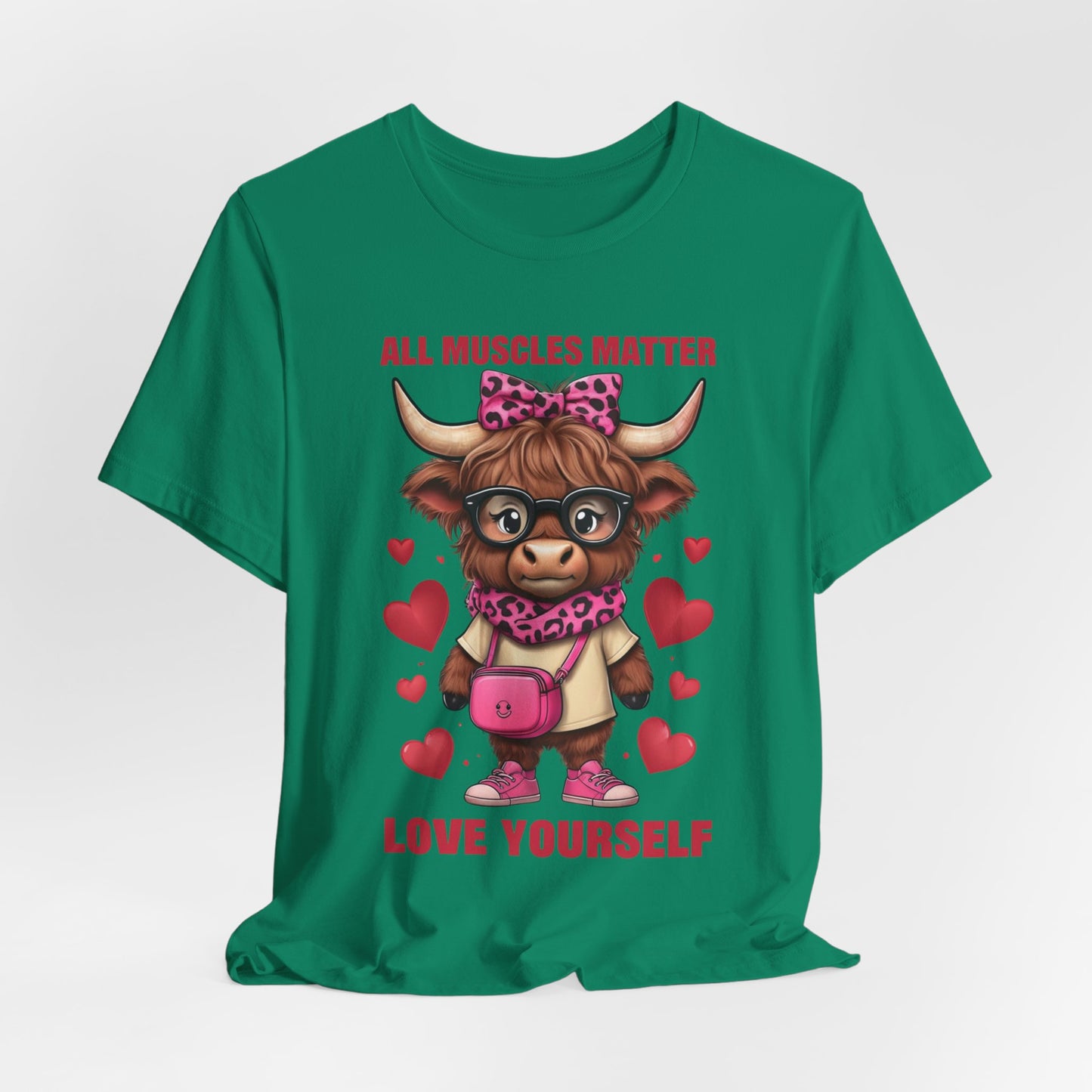 All Muscles Matter Love Yourself Gym Shirt, Workout Gift Ideas, Unisex Tee, Fitness Top, Exercise T-Shirt, Inspirational Apparel