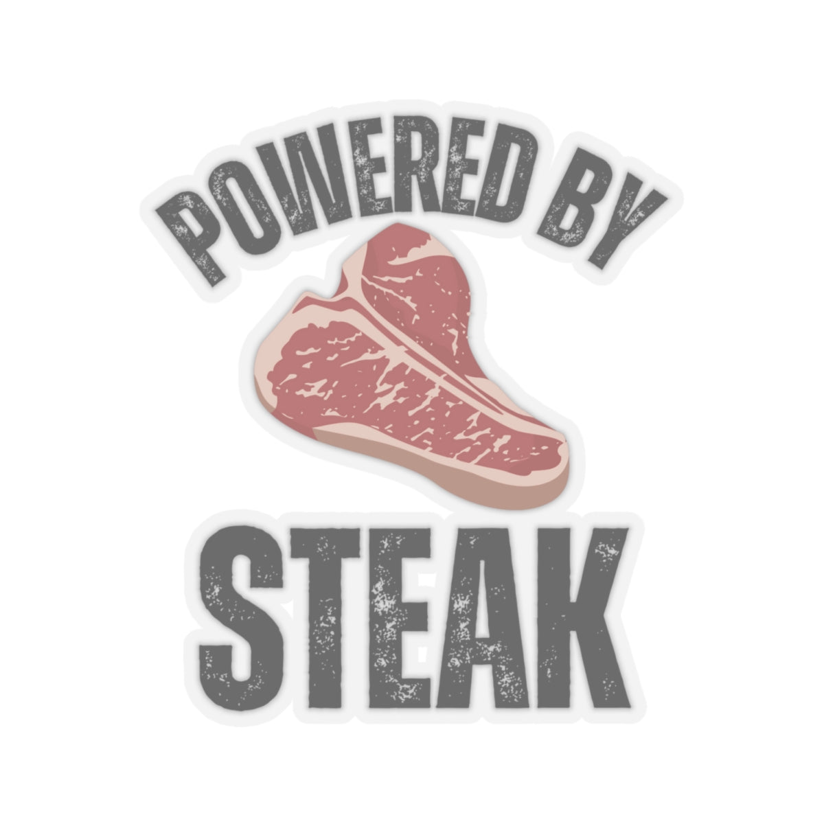 Powered by Steak Meat Lover sticker for Meat Lovers gifts Carnivore Diet sticker for Grilling gift for BBQ Barbecue Steak Lover gift