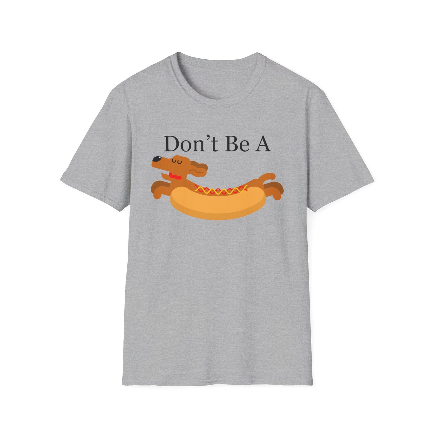 Funny Dog Shirt for Dachshund Lover gifts for Dachshund Mom gift for Funny Dog T-shirts Funny Weiner Dog Joke Dog Pun T Shirt for Her gift