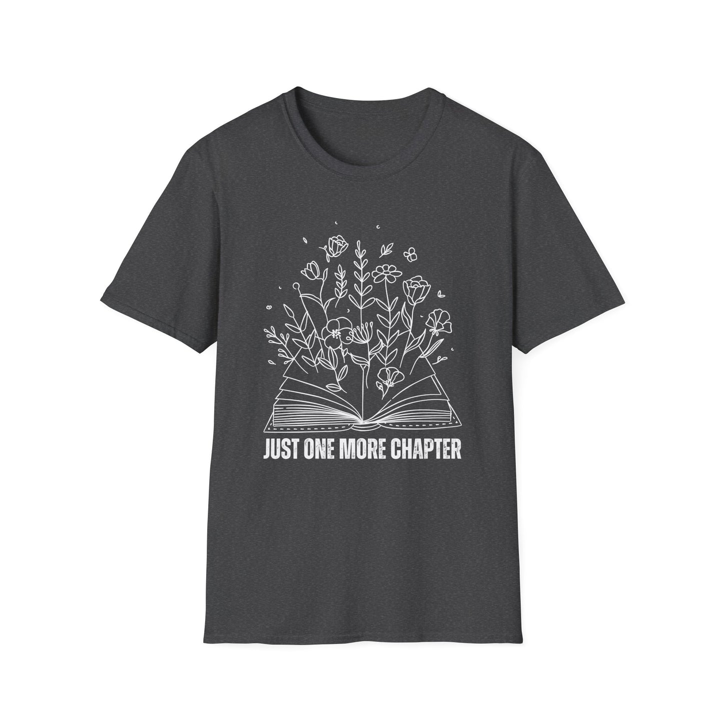 Just One More Chapter T Shirt Bookish Shirts BookWorm Floral Print Tee Book Addict T-Shirt - Reading Lover gift for Reader Shirt Librarian gift for Mom gifts for Library
