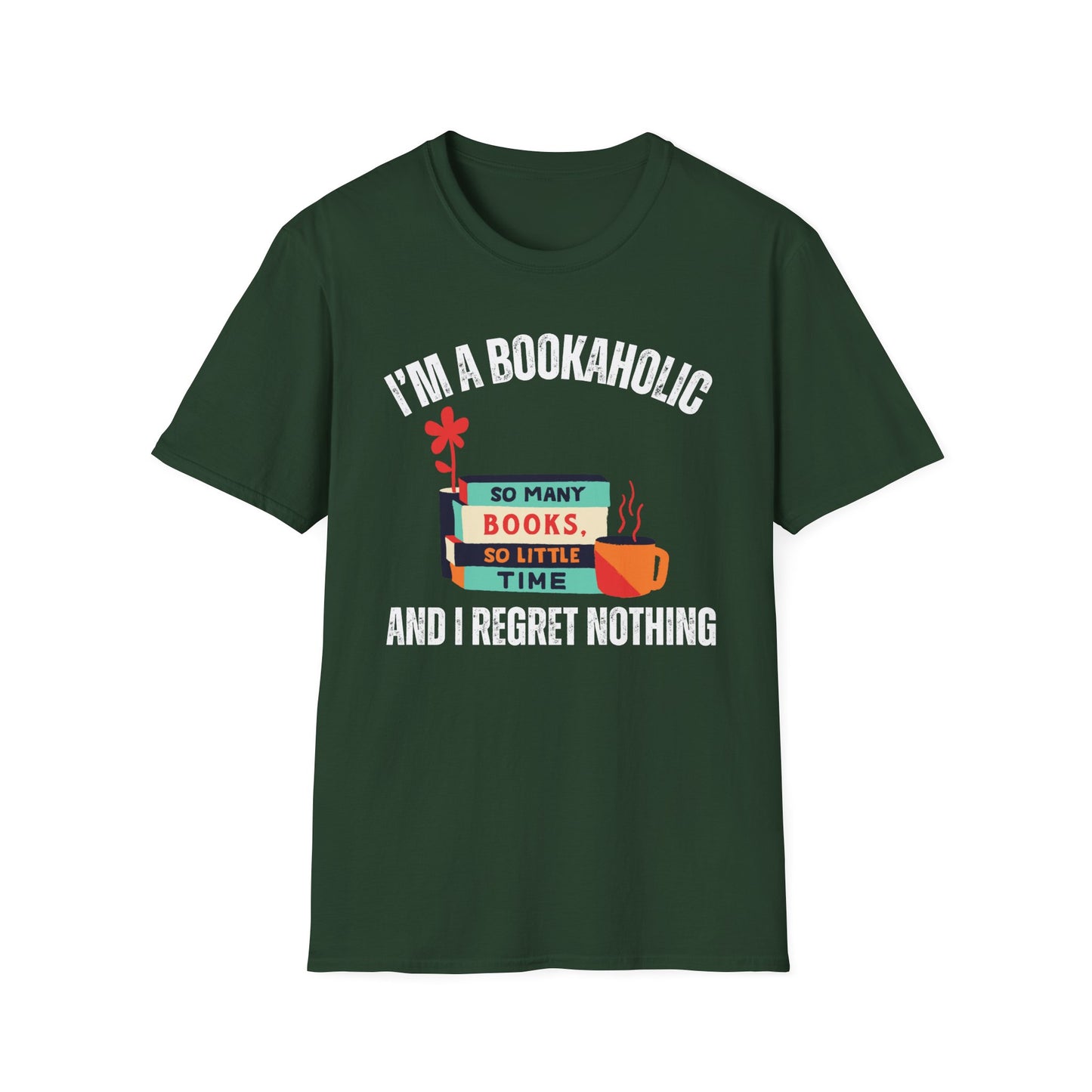 Bookaholic Funny Reading Unisex Softstyle T-Shirt, Book Addict Tee, Too Many Books So Little Time Shirt