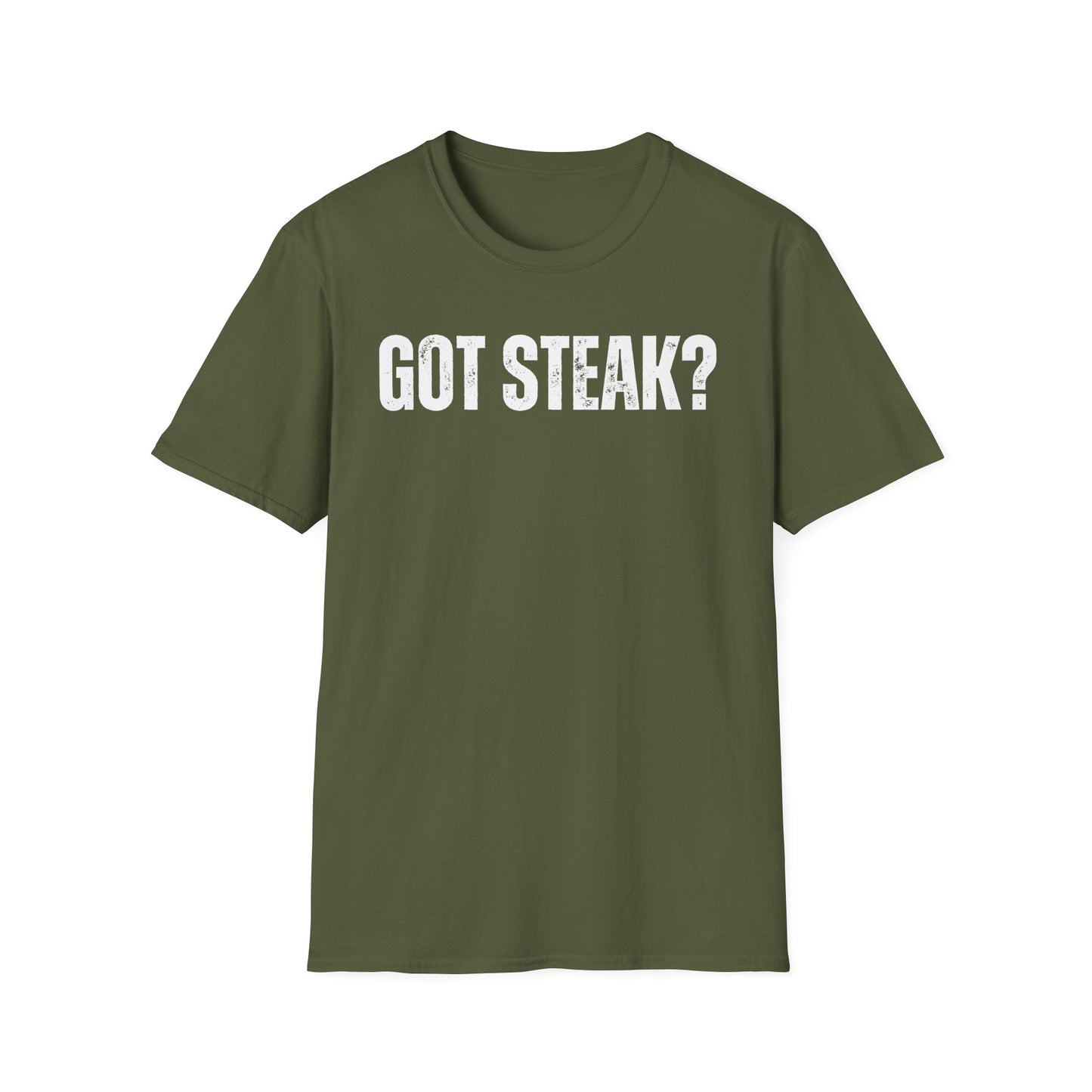 Got Steak T-shirt for Meat Lover gift for Grilling Shirts for Dad gifts for Father's Day T Shirt Carnivore BBQ Lover gift for Mom