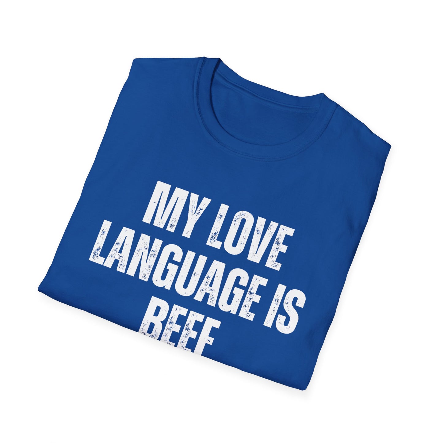 My Love Language is BEEF Tshirt for Carnivore Diet Shirt for Chef gift for Dad gifts for Husband gift for Boyfriend present for Christmas