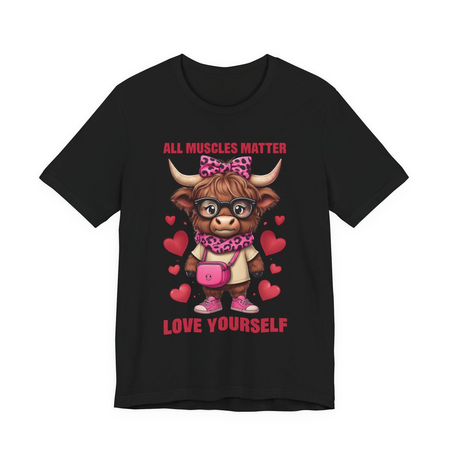 All Muscles Matter Love Yourself Gym Shirt, Workout Gift Ideas, Unisex Tee, Fitness Top, Exercise T-Shirt, Inspirational Apparel
