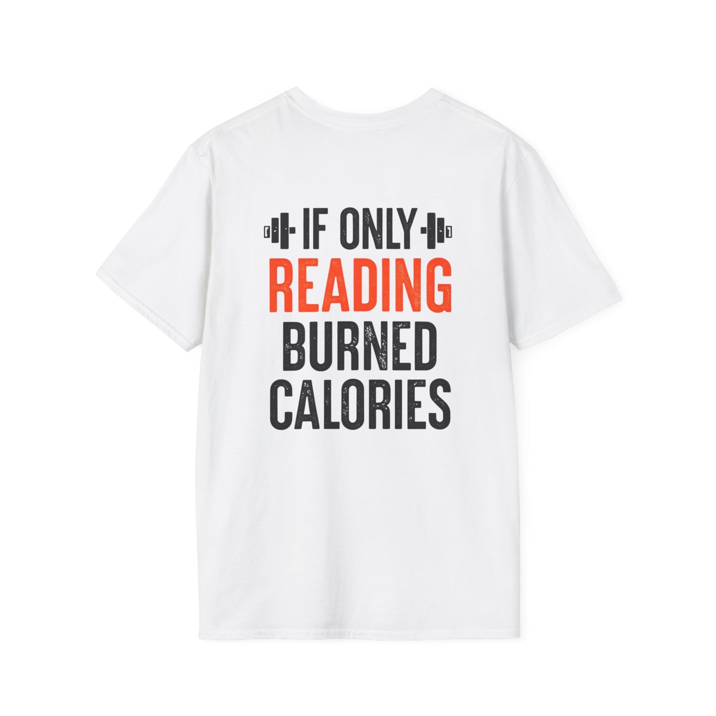 If only Reading Burned Calories T-Shirt, Bookworm Gift, Funny Gym Shirt, Bookish Tee, Read Books Shirts for Book lovers gift