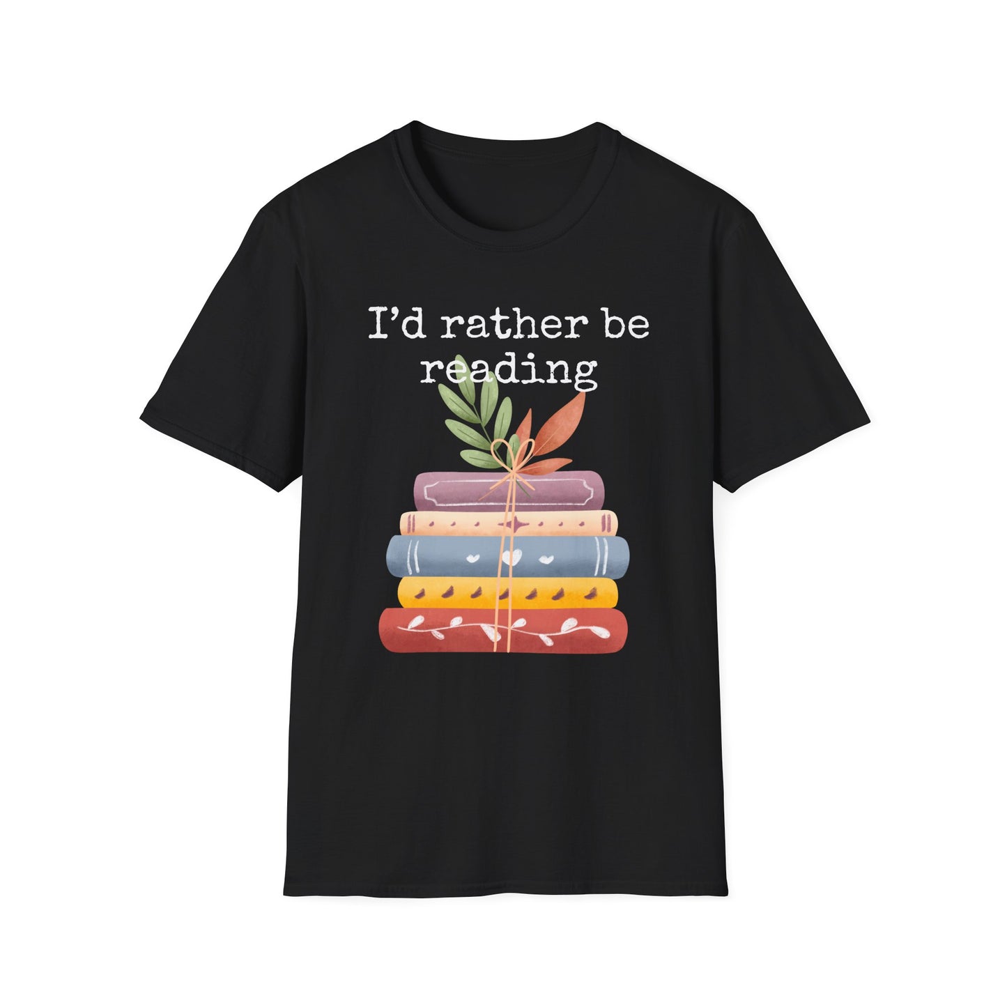 I'd Rather Be Reading T Shirt for Book Lover Tshirt for Reading Lover gift ideas for Christmas present for Bookworm Shirt for Nerd gifts