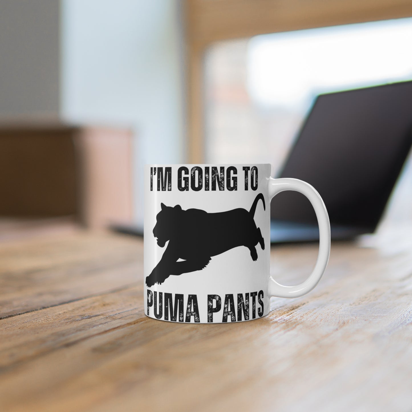Funny Animal Mug Funny Coffee Mug gift for Him, Pun Coffee Cup, Joke Mug I'm Going to Puma Pants Funny Joke gift Funny Mug for Friend gifts