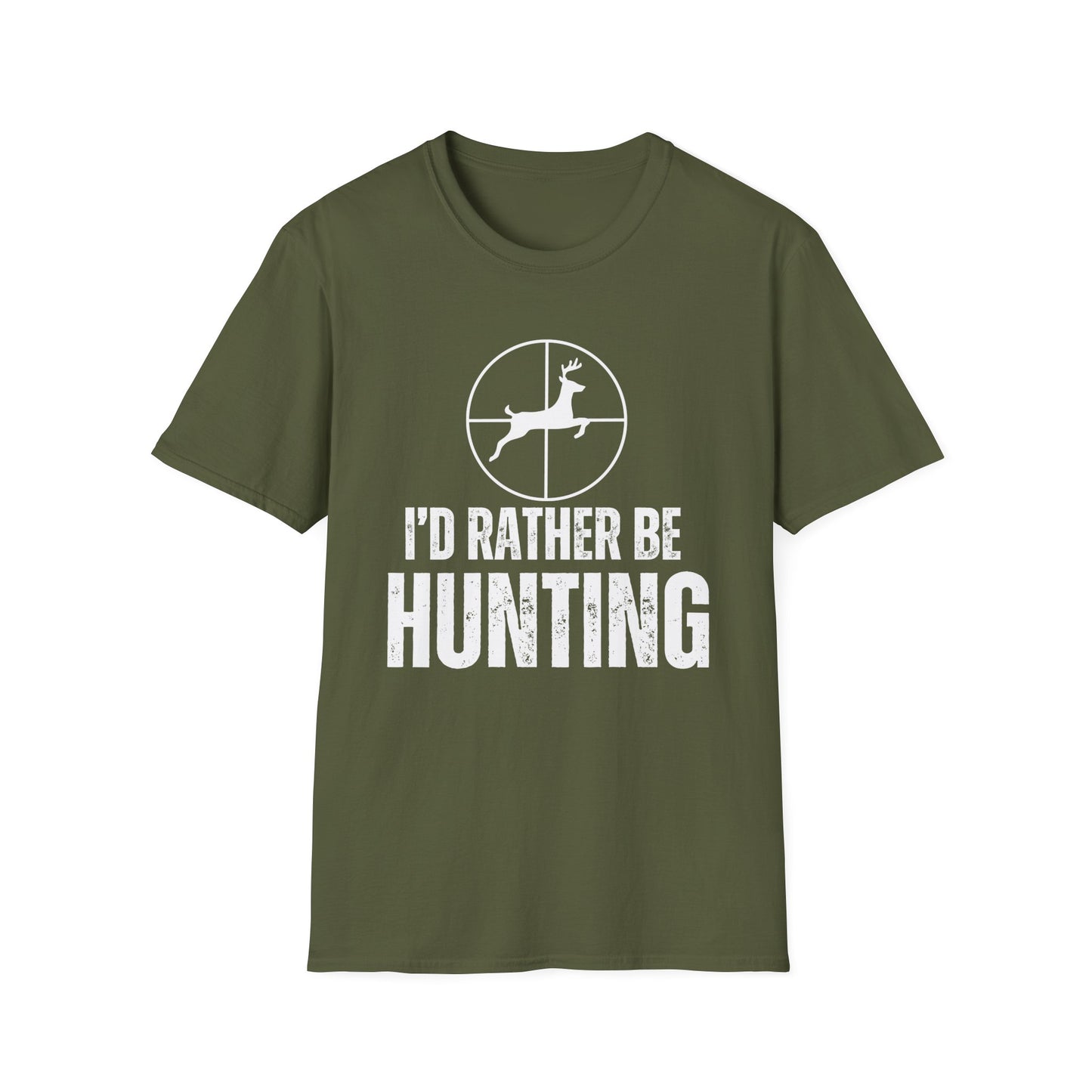 HUNTING shirt Hunting T-shirt For Deer Hunting Lover gift for Hunter I'd Rather Be Hunting Shirt Hunter T Shirt for Deer Lover