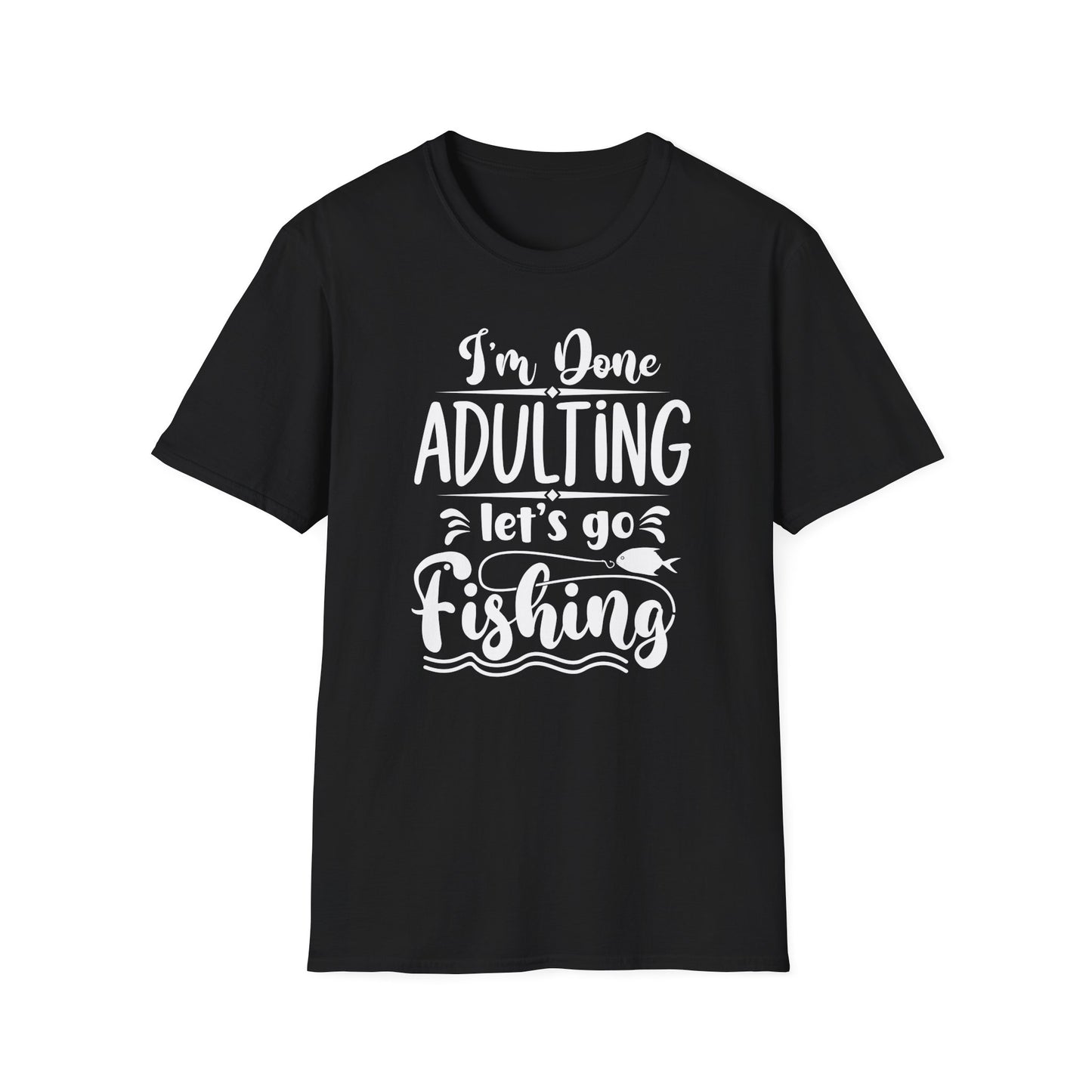 Fishing T Shirt for Hunting T Shirts for Hunter gift for Fishing Lover gifts for Christmas present for Hunting Shirt I'm Done Adulting I'm