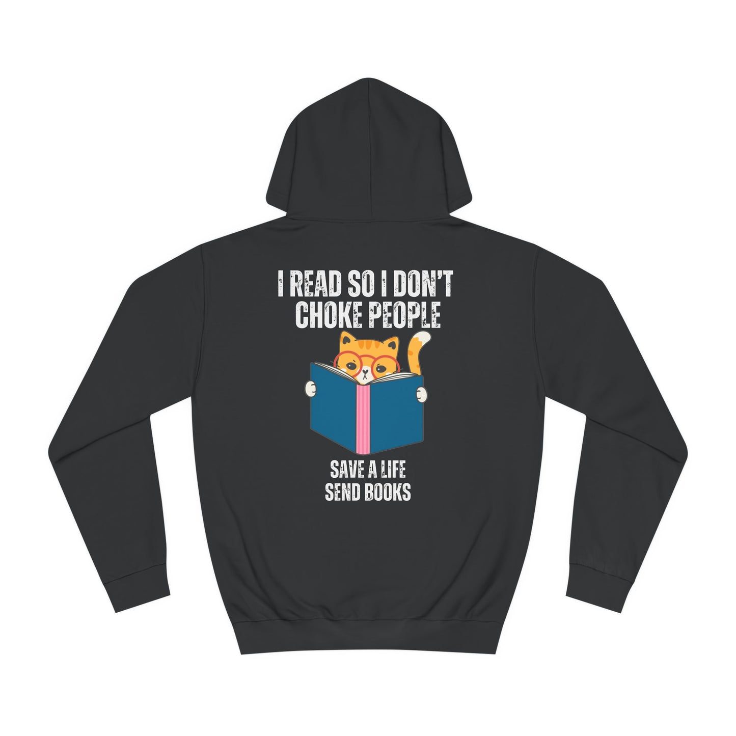 Funny Reading Hoodie for Cat Lover Hoodies for Reading Lover gifts for Bookworm Hoodie for Bookish gifts I Read So I Don't Choke People