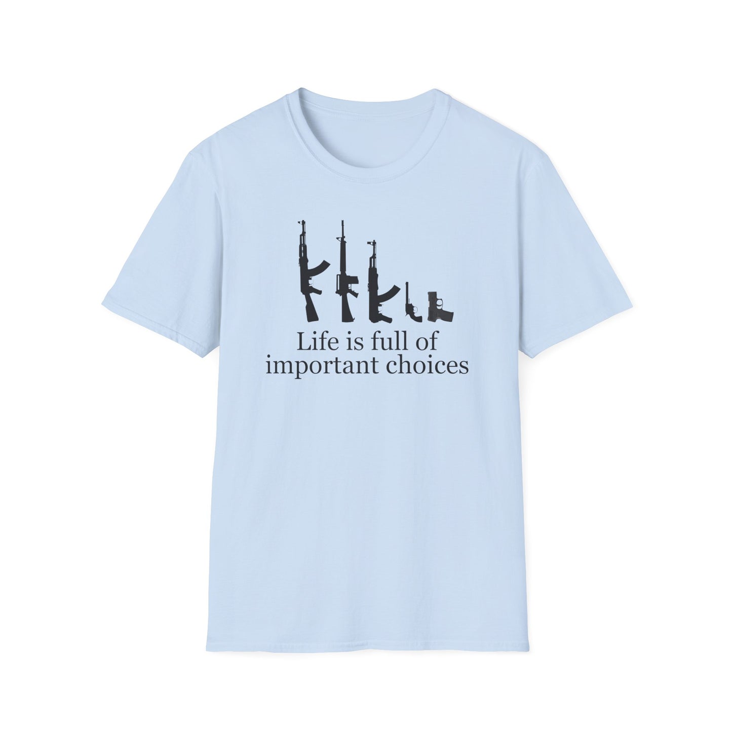 Gun T Shirt Life is Full of Important Choices T-shirt for 2024 Election T Shirt Hunting Shirt for Hunter gift for Gun Lovers Shooting Range