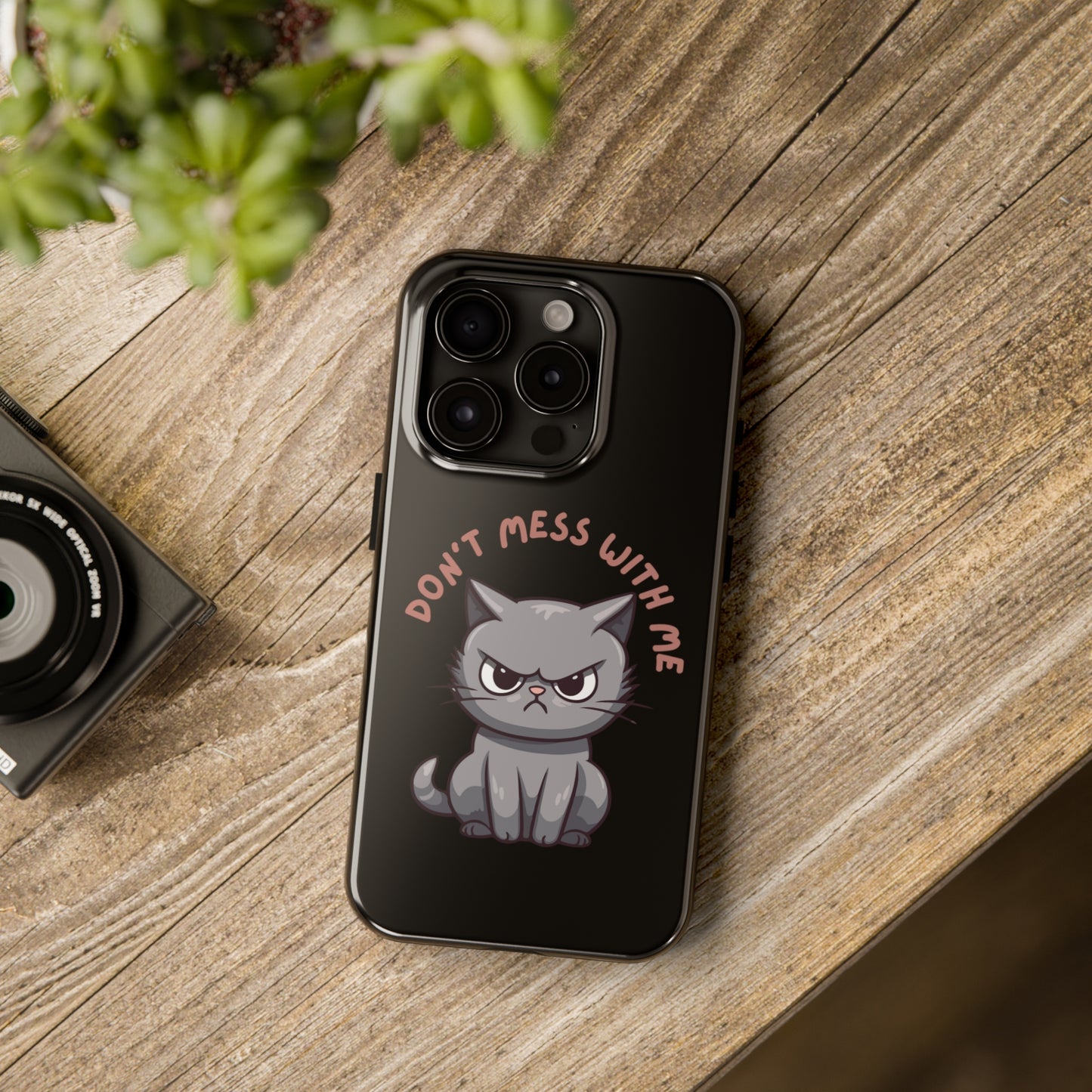 Funny Cat iPhone Case for Cat Lover gift for Friend gift for Cat Mom gift for Her ANGRY CAT Don't Mess With Me Cute CATS protective case