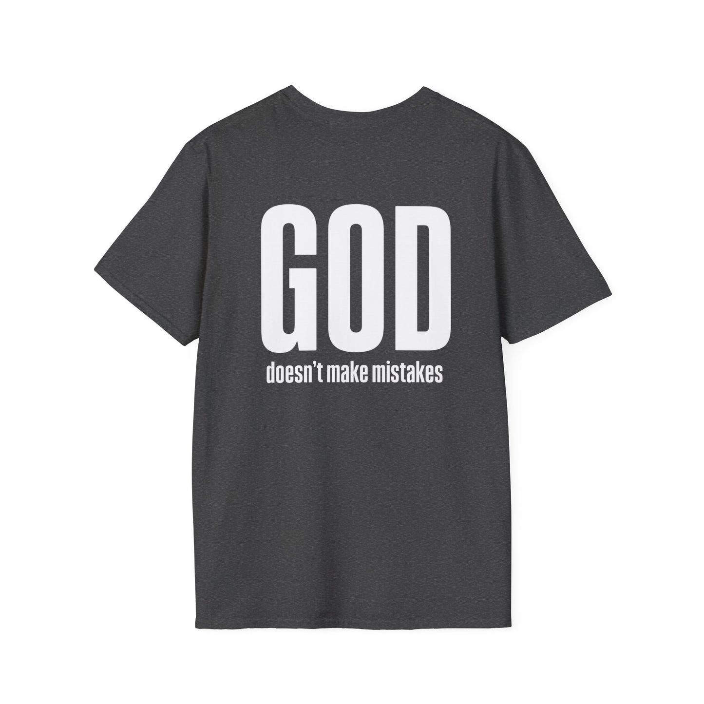 God Doesn't Make Mistakes Christian T-Shirt, Inspirational Religious Tee, Christian apparel Comfortable Christian Apparel, All Sizes