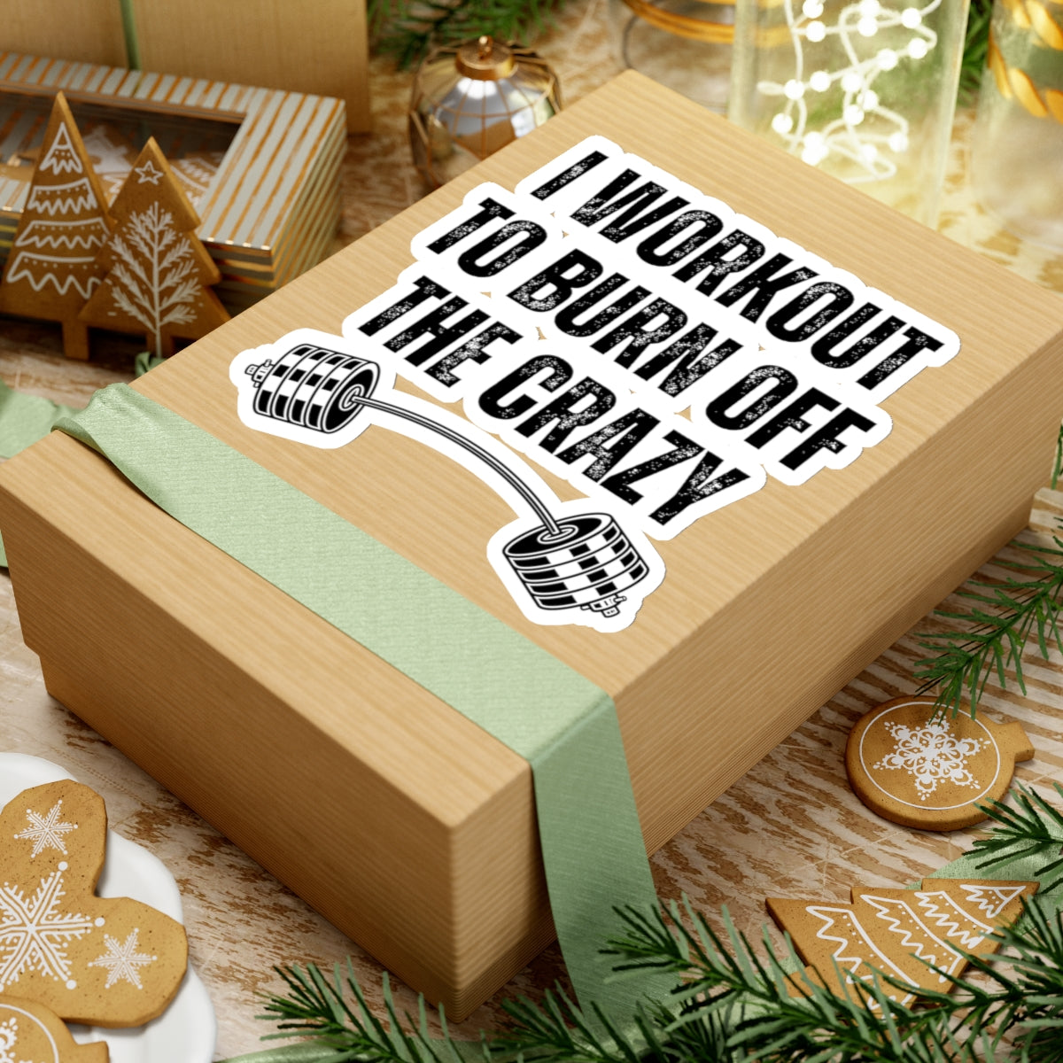 Funny Workout Sticker for Gym Lover gift for Fitness Lover sticker, Gym Sticker, I Workout to Burn Off the Crazy Sticker