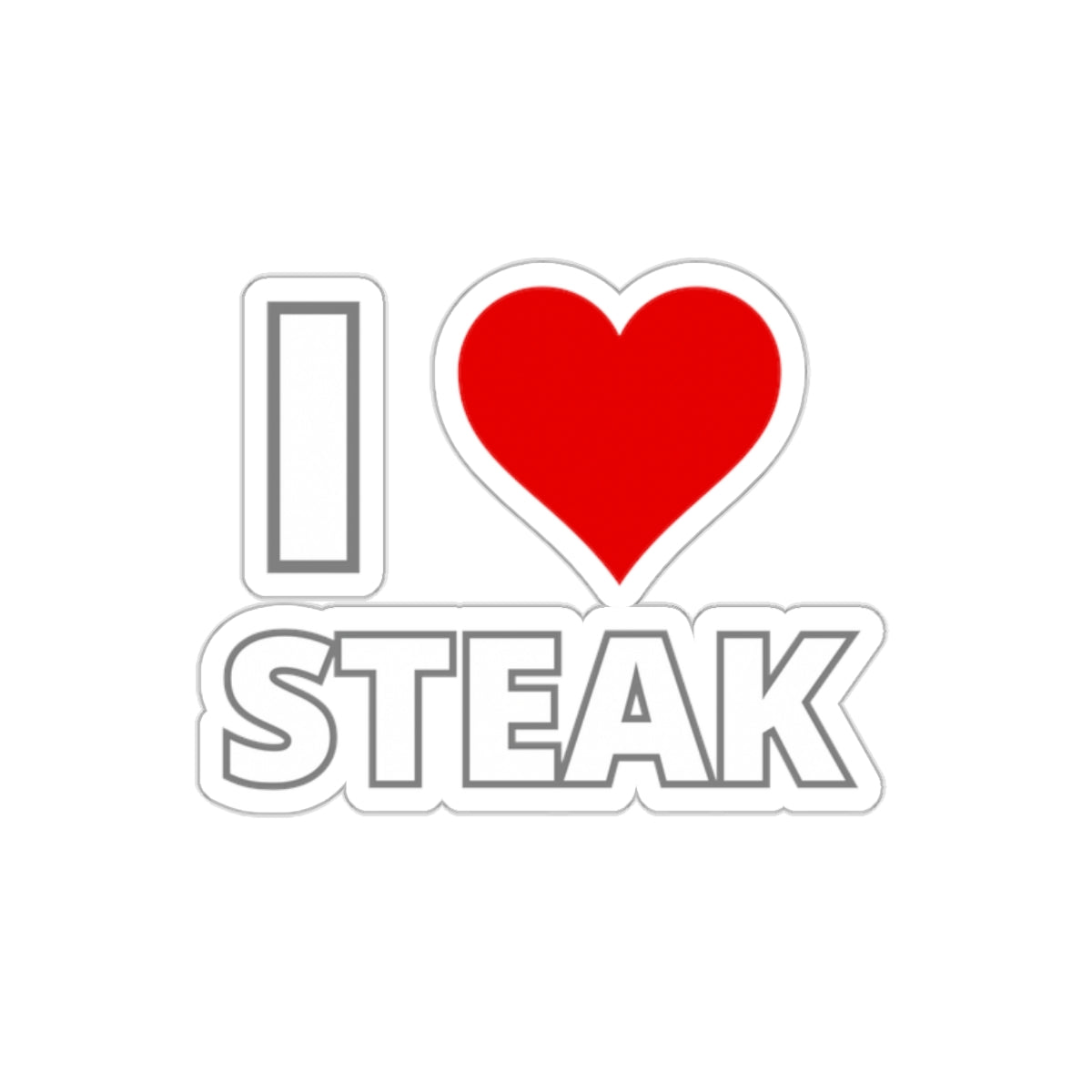 I LOVE STEAK Sticker for Steak Lover Gift for Meat Lover gifts for Carnivore Diet Present I Heart Steak Decal Sticker for Chef gift