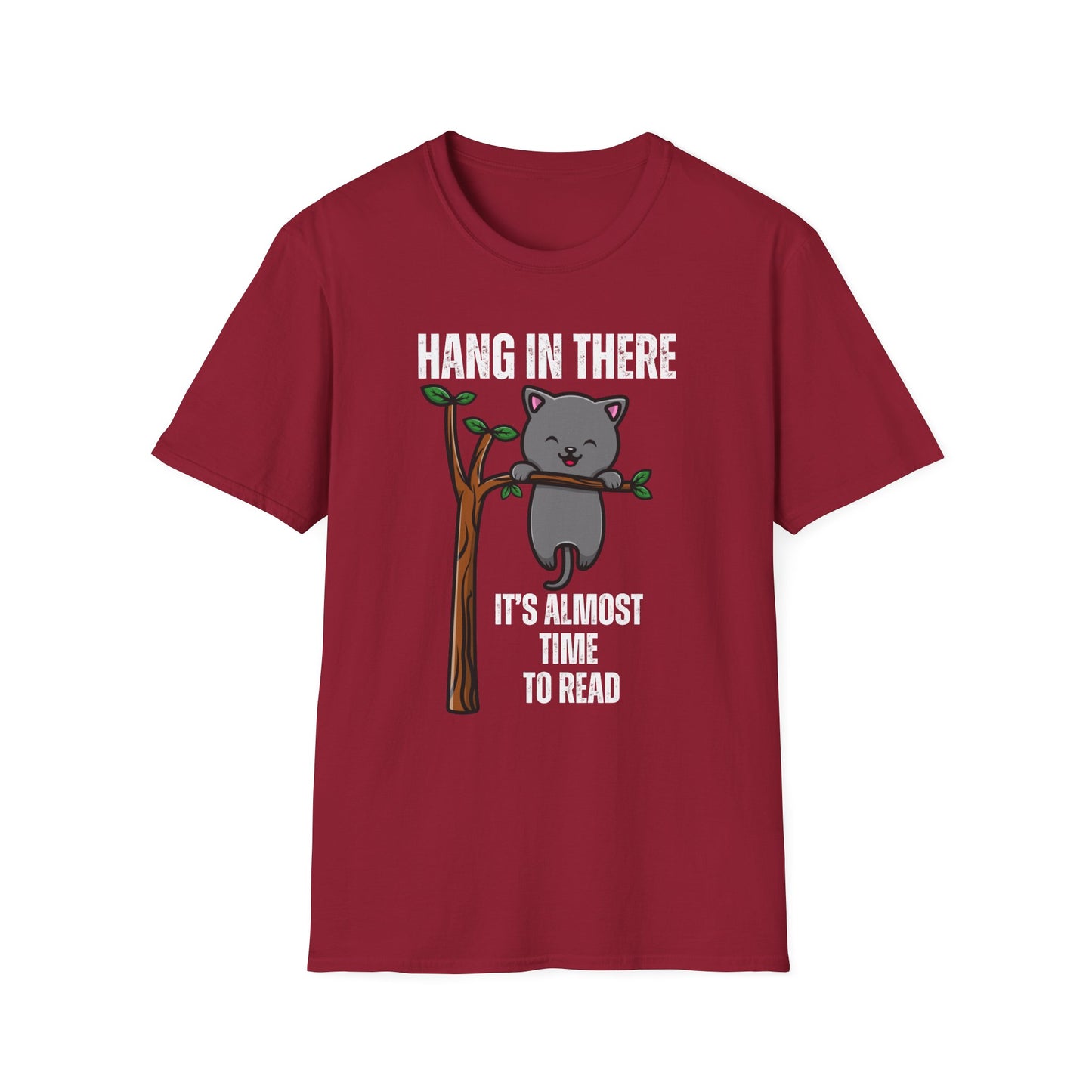 Hang in There Shirt It's Almost Time to Read Tshirt for Reading gift ideas for Book Lovers gift Bookish T Shirts Reading T-shirt Book Lover