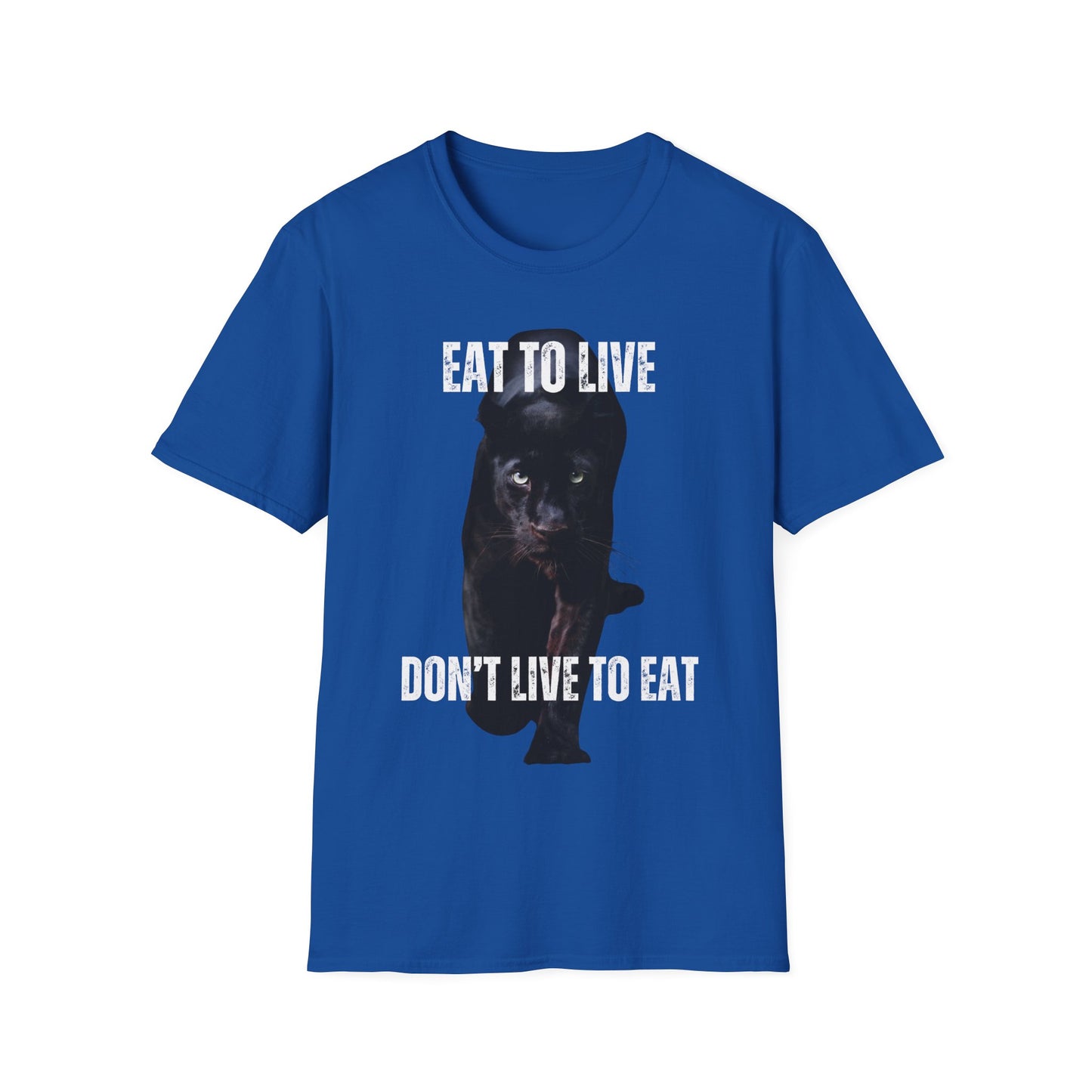Healthy Diet Shirt Eat to Live Don't Live to Eat Cool Panther T-shirt for Carnivore gift for Friends Mothers Day gift