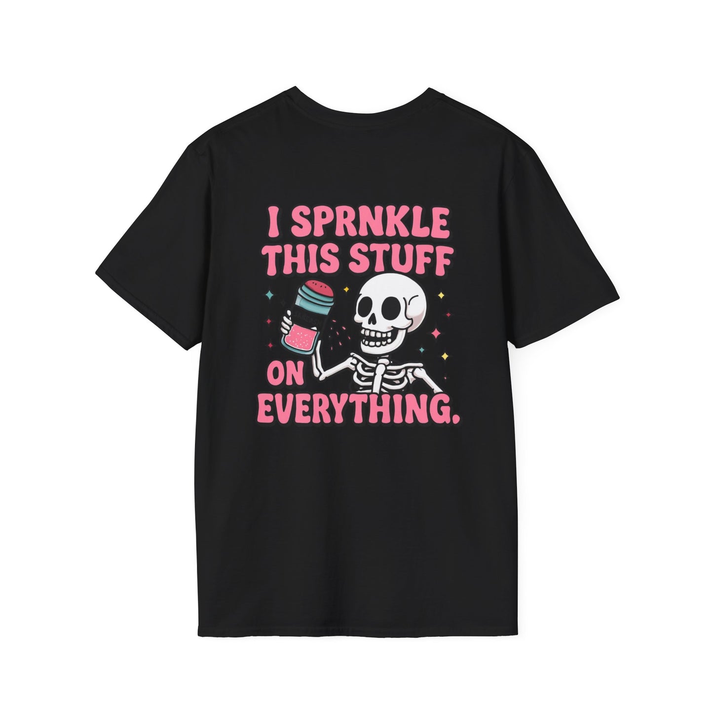Sarcasm Skeleton Tee, Funny Graphic Tee, Humorous Shirt Gift, Softstyle T-Shirt Unisex, Sarcastic Clothing