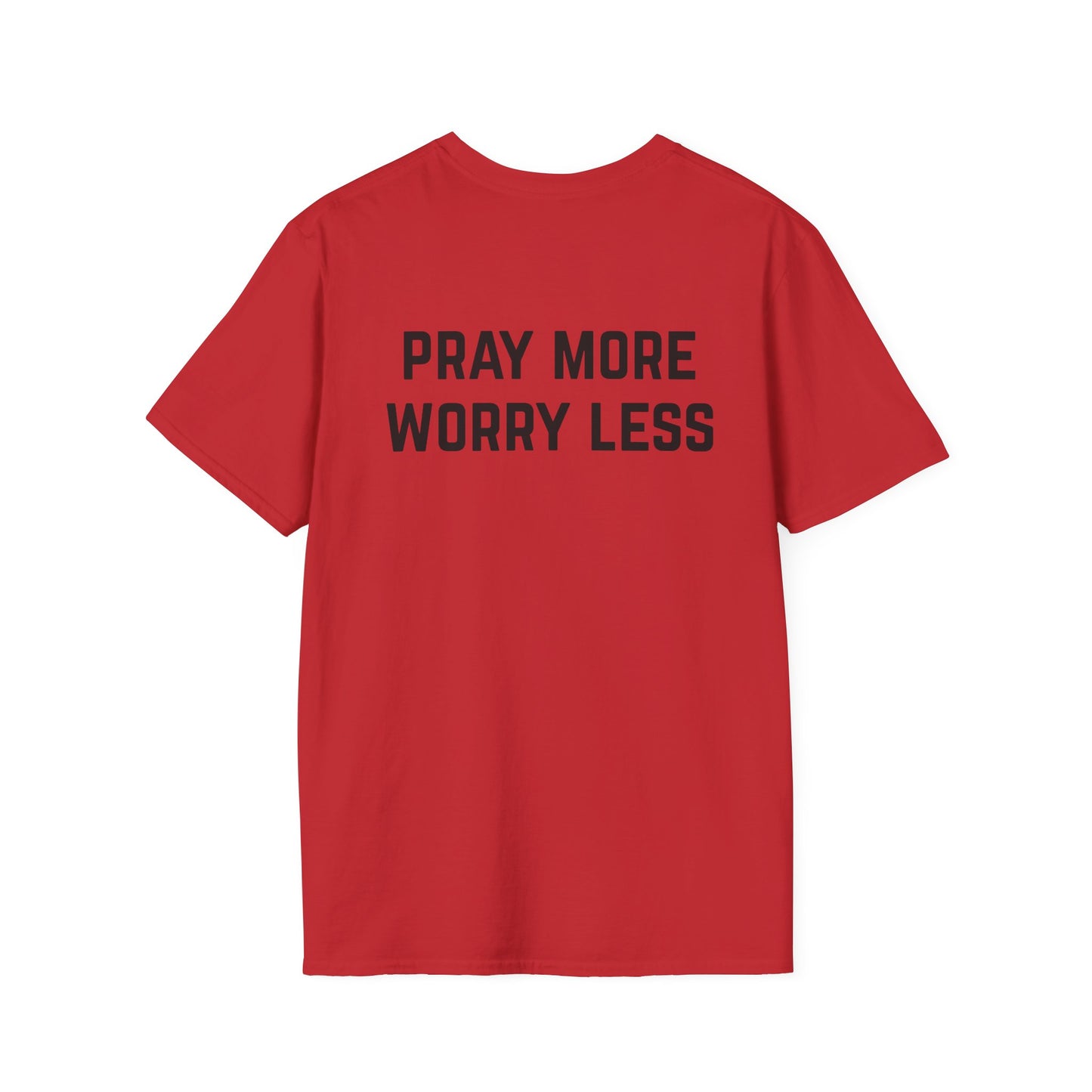 Pray More Worry Less Unisex Softstyle T-Shirt, Religious Tee, Positive Vibes Shirt, Inspirational Apparel, Faith Gift, Christian Clothing
