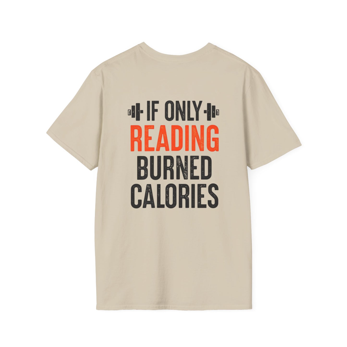 If only Reading Burned Calories T-Shirt, Bookworm Gift, Funny Gym Shirt, Bookish Tee, Read Books Shirts for Book lovers gift