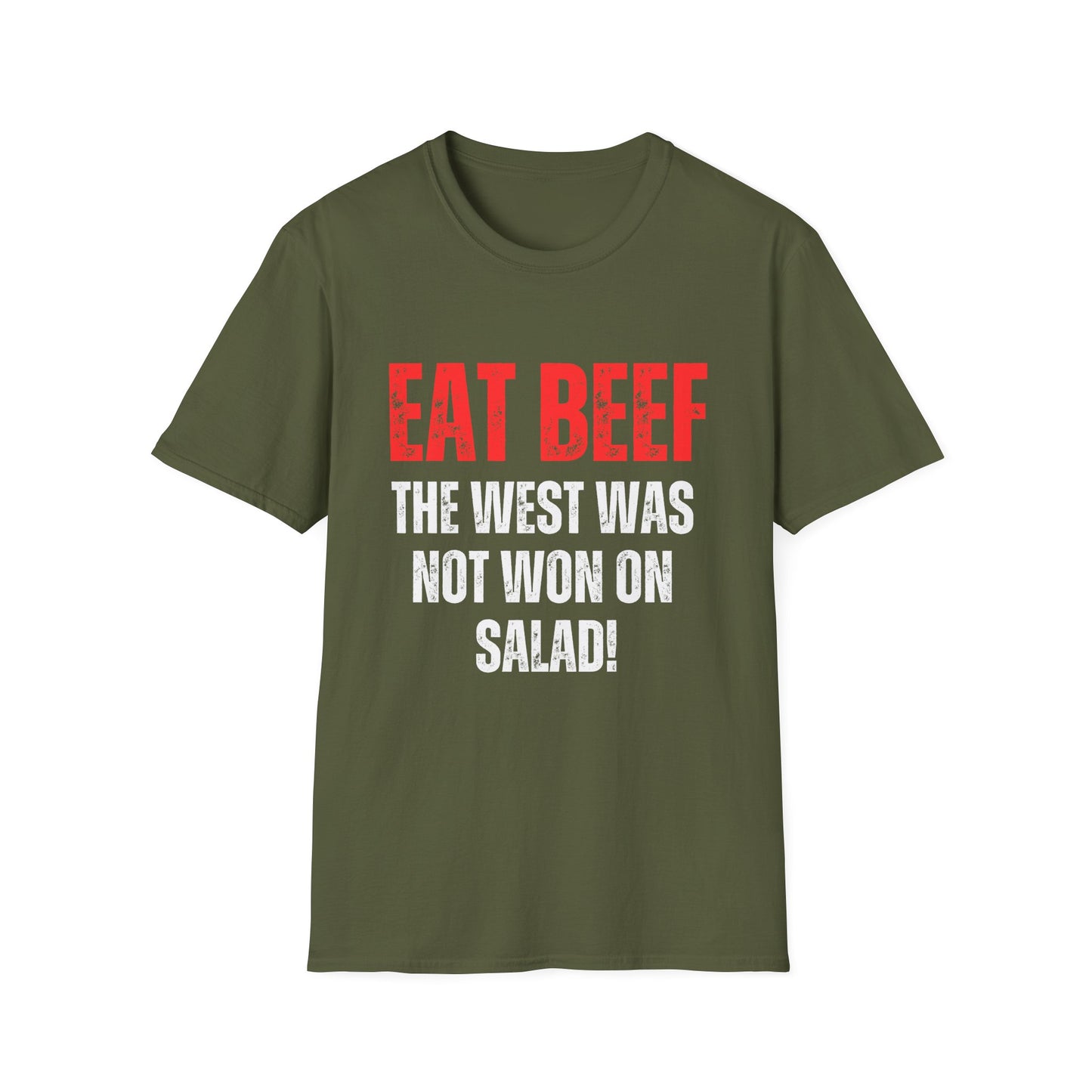 Funny T Shirt for Meat Lover gift for Carnivore Shirt for Grilling gift for BBQ gifts - EAT BEEF The West Was Not Won On Salad T-shirt