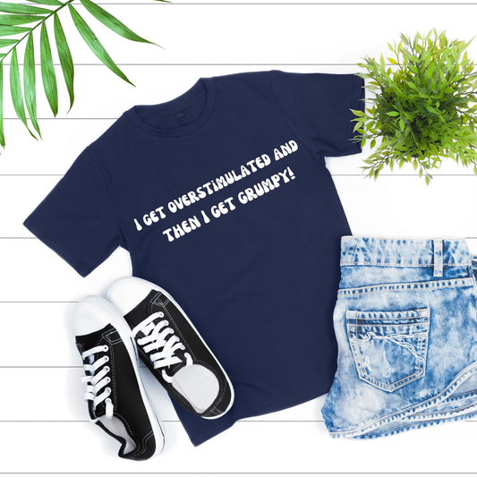 Overstimulated T-shirt for ADHD Friend gifts for Autism Awareness T Shirt Mental Health gift for Autistic Tee