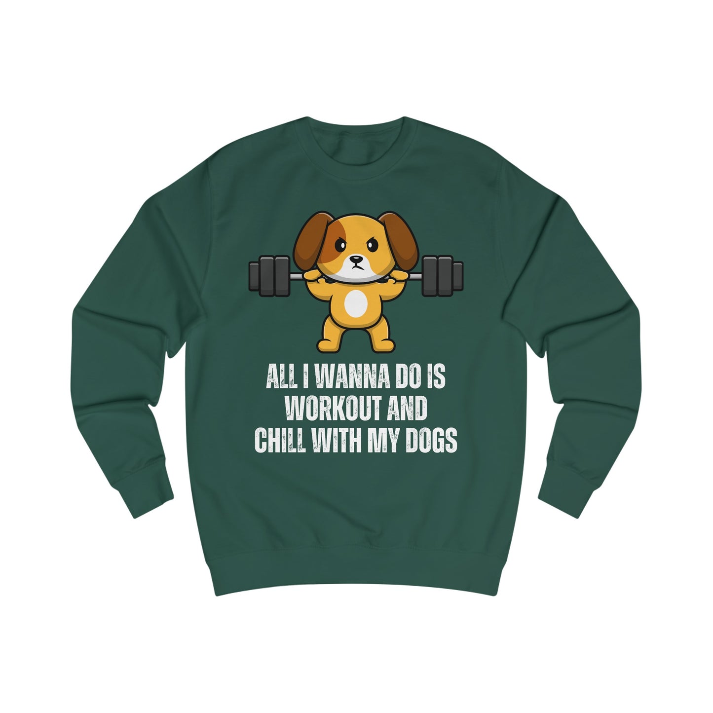 Chill With My Dogs Sweatshirt Funny Gym Sweatshirts for Dog Love gift for Fitness Lover gift for Workout Men's Sweatshirt