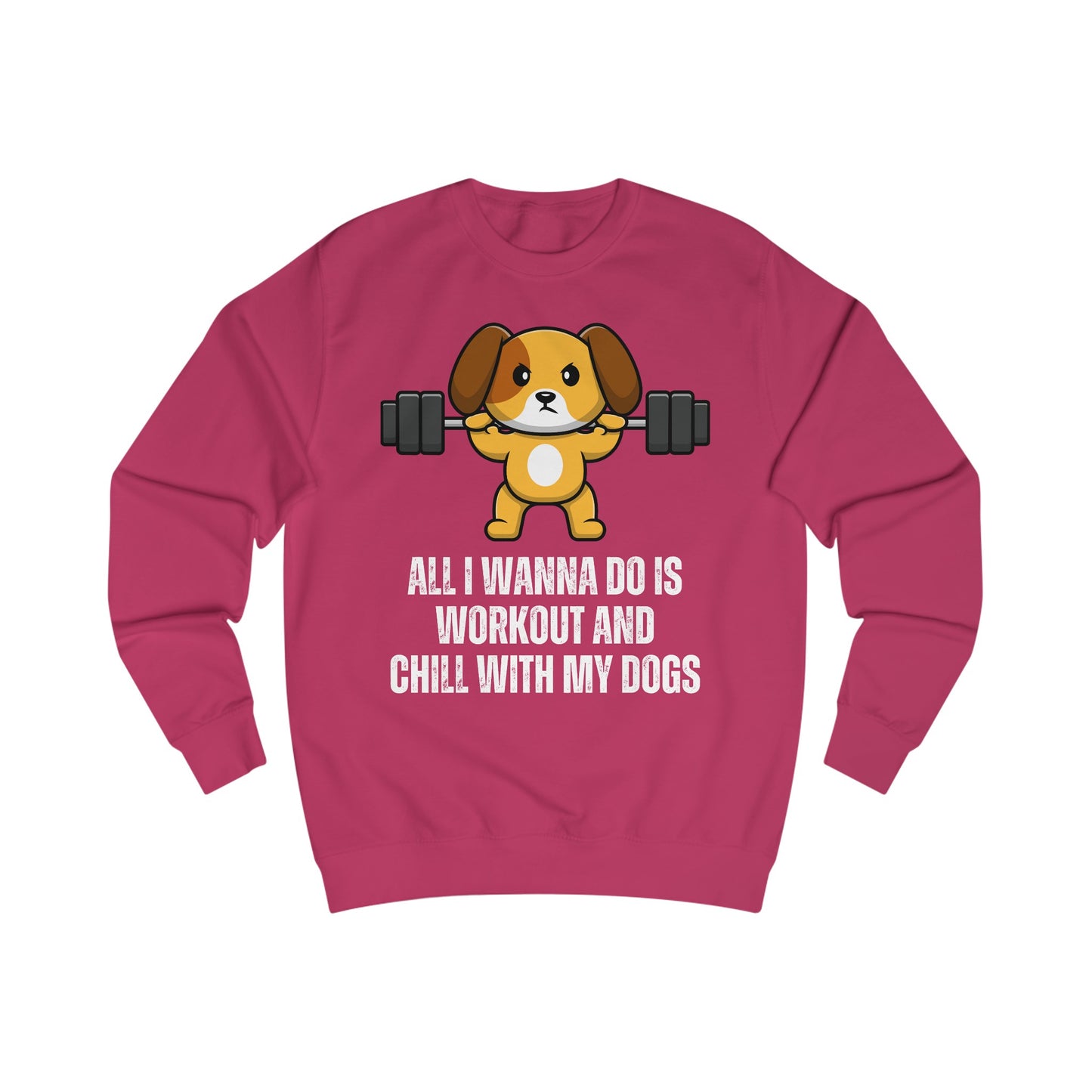 Chill With My Dogs Sweatshirt Funny Gym Sweatshirts for Dog Love gift for Fitness Lover gift for Workout Men's Sweatshirt