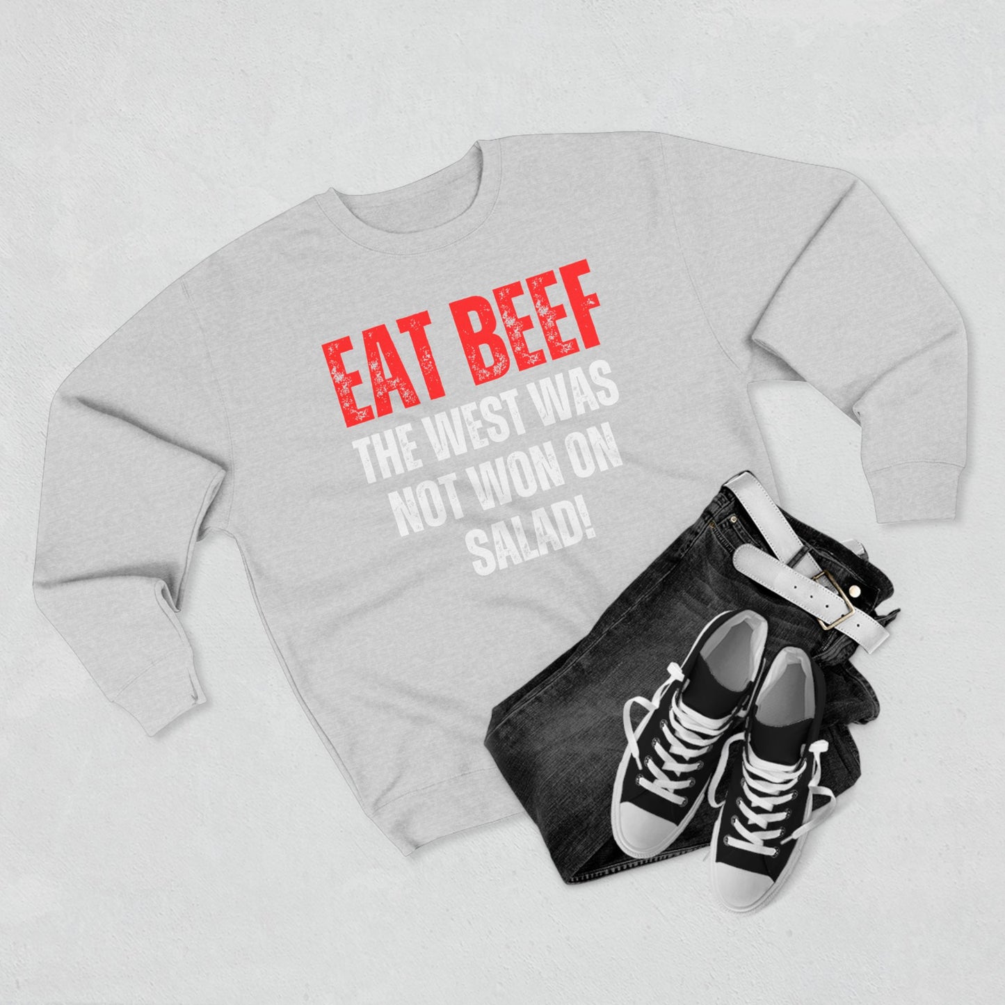 Funny Meat Sweatshirt for Carnivore Diet gifts for Grilling Pull Over Sarcastic Sweatshirts Eat Beef The West Was Not Won On Salad