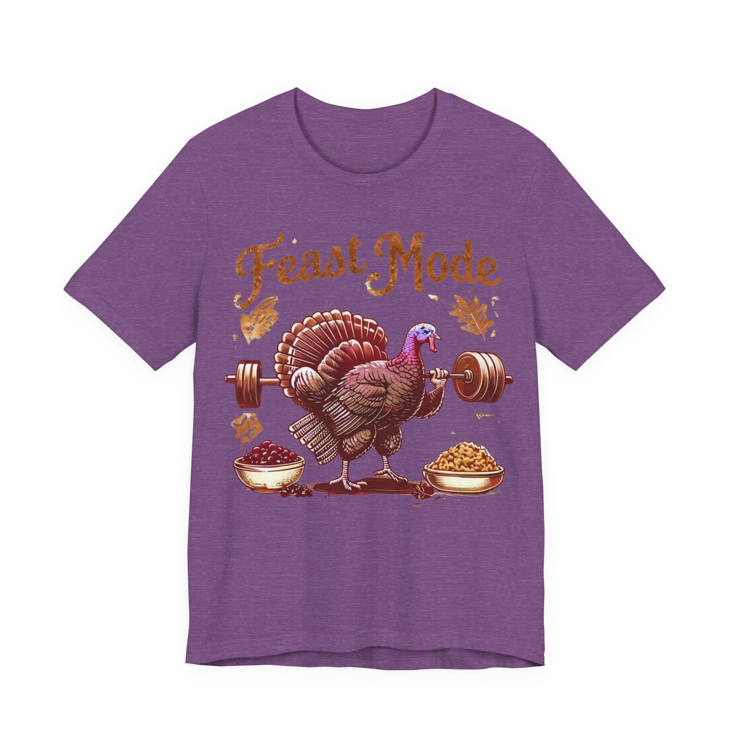 Feast Mode Unisex Tee, Thanksgiving Turkey Weightlifting Shirt, Fitness Gift, Gym Apparel, Foodie T-Shirt