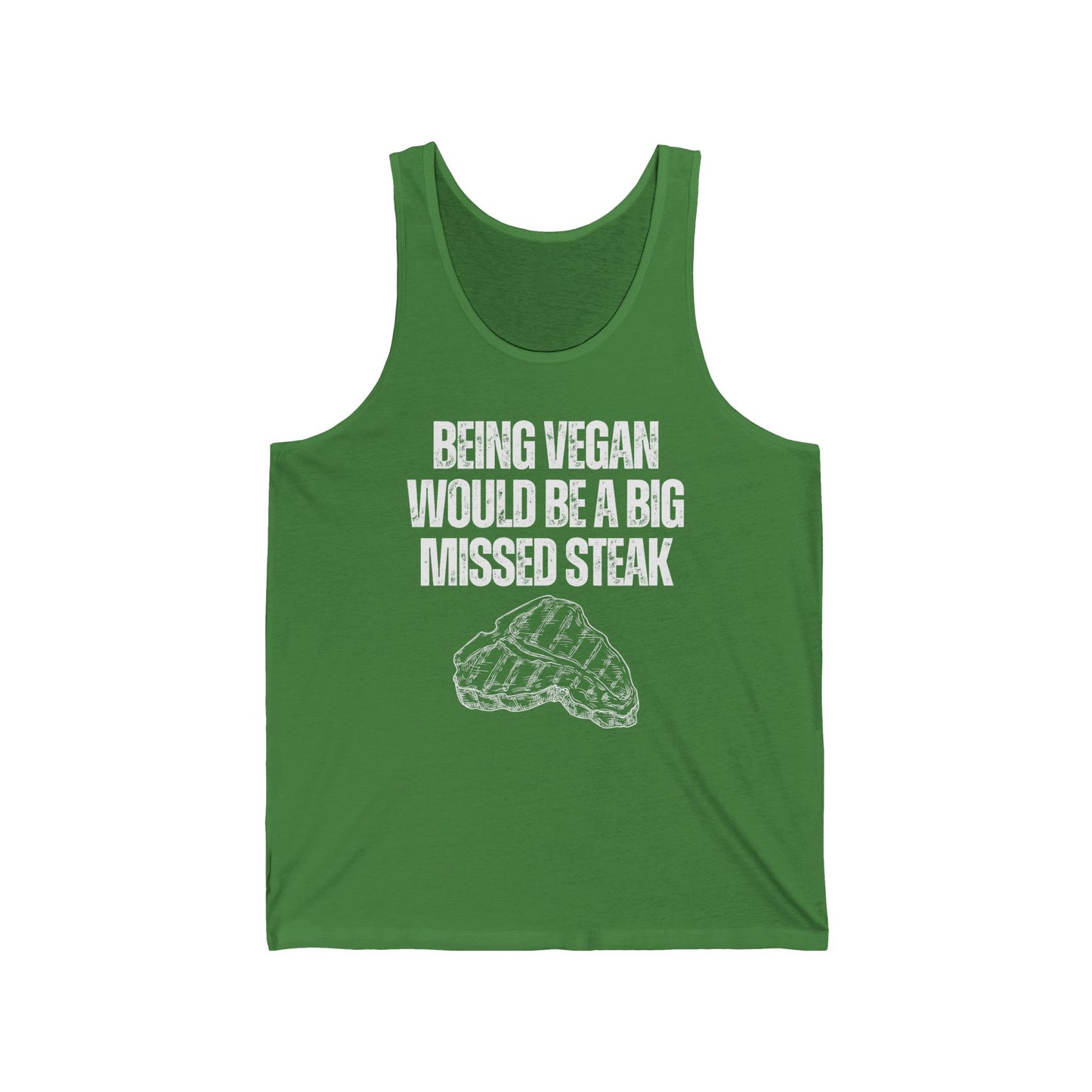 Being Vegan Would Be a Big MISSED STEAK Tank Top for Carnivore Diet gifts for Lion Diet gift for Steak Pun Shirt Funny Meat Tank Tops