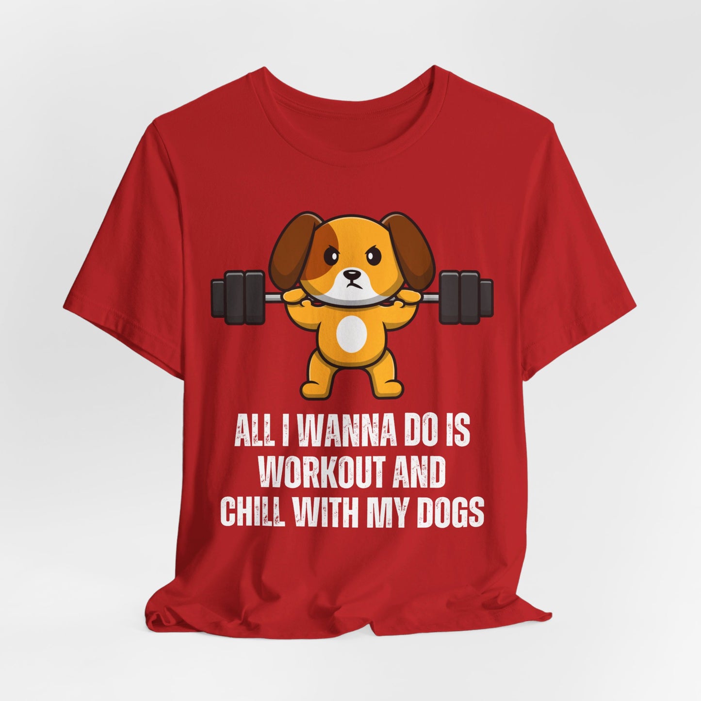 Chill With My Dogs Shirt Funny Gym T-shirts for Dog Love gift for Fitness Lover gift for Workout Men's T Shirt Gym rat Women's Shirts