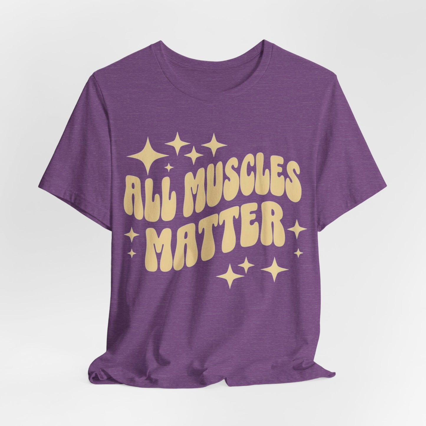 Funny Gym Shirt Unisex Jersey Short Sleeve Tee, All Muscles Matter Powerlifting Bodybuilding T-Shirt, Gym Clothes, Workout Top, Fitness