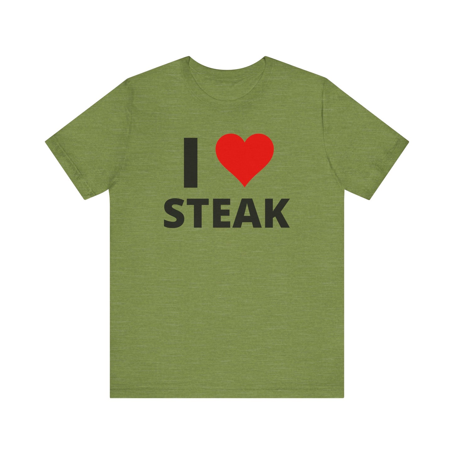 I Heart Steak T-shirt for Steak Lover Shirt for Meat Lover gift for Him for BBQ Lover gift for Grilling gift - BBQ Shirt