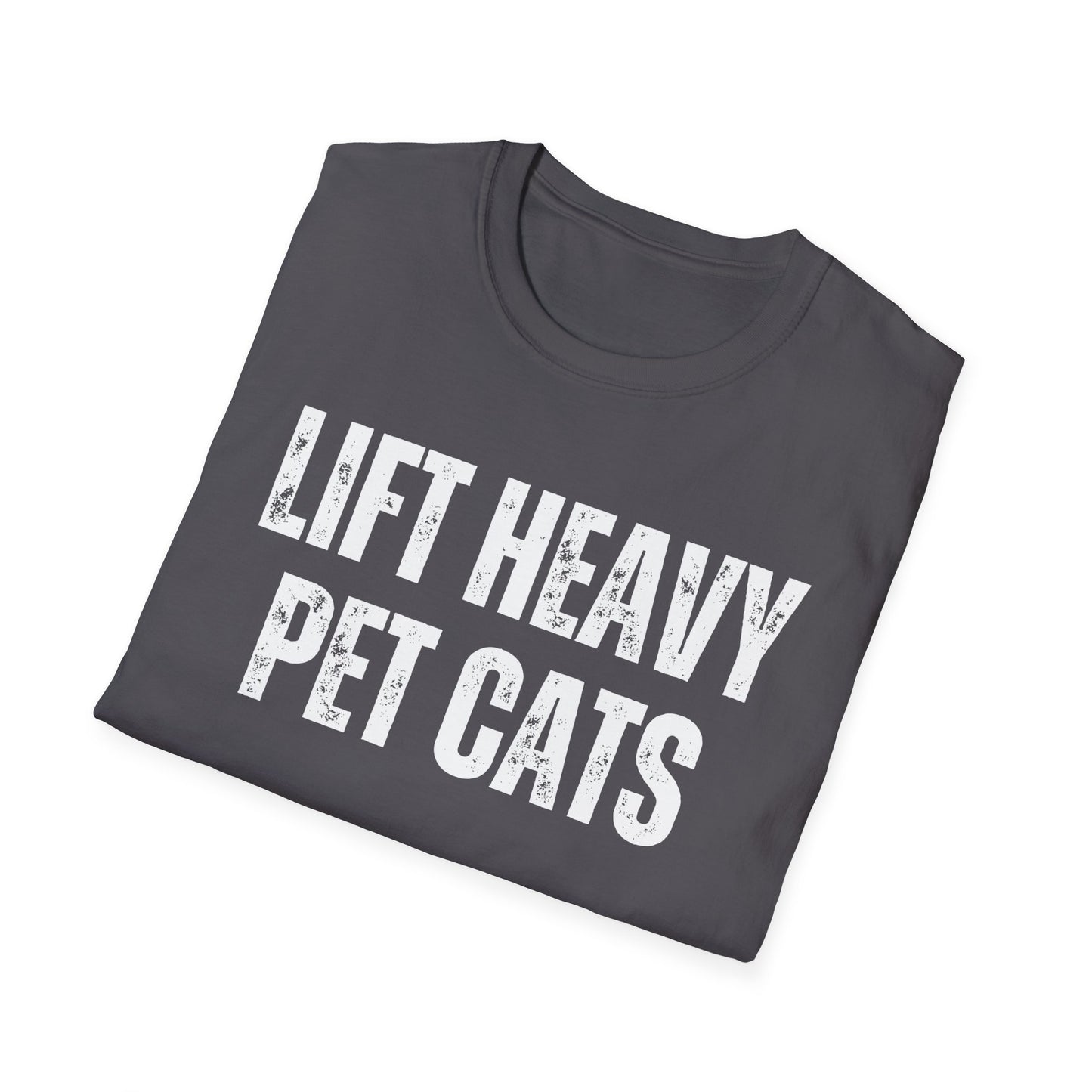 Lift Heavy Pet Cats T-shirt for Gym Lover gift for Cat Lover T shirt Cute Cat Shirt for Fitness Lover gift for Workout Shirts