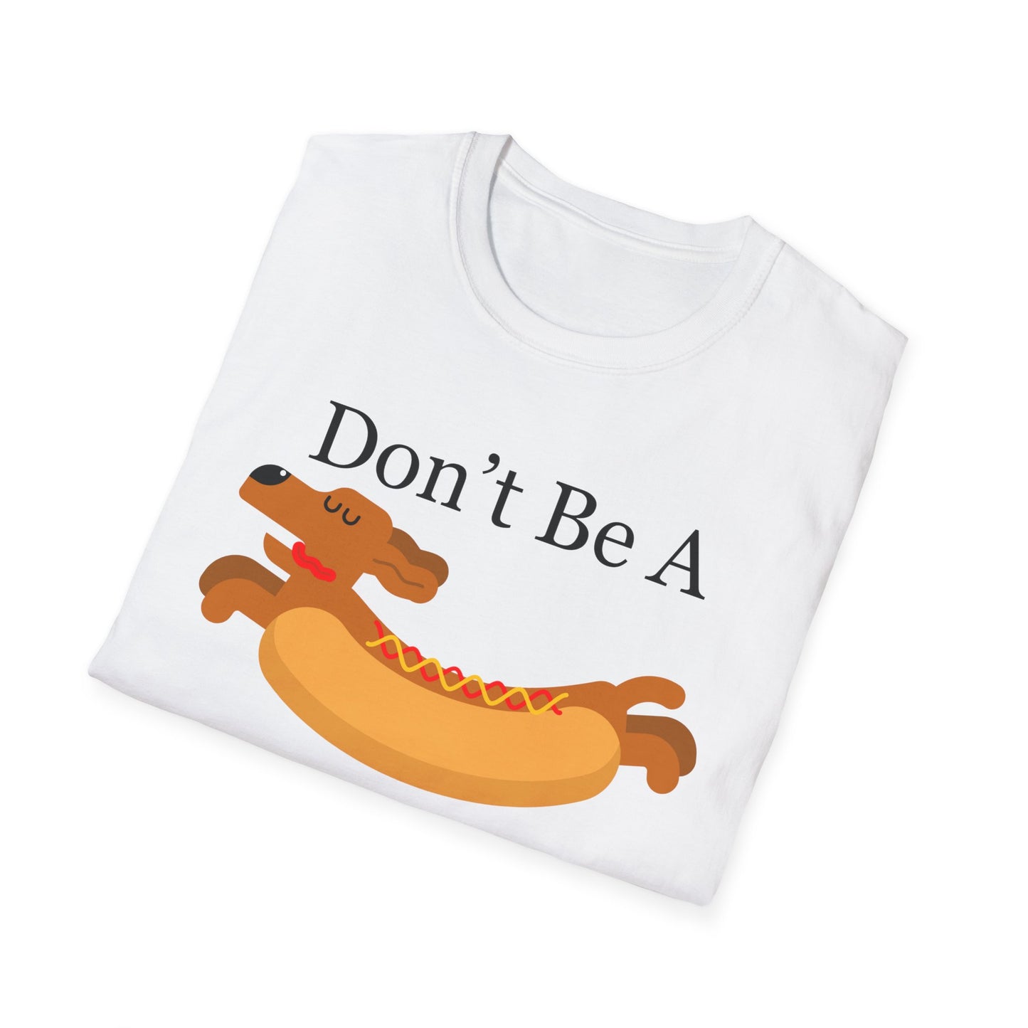 Funny Dog Shirt for Dachshund Lover gifts for Dachshund Mom gift for Funny Dog T-shirts Funny Weiner Dog Joke Dog Pun T Shirt for Her gift