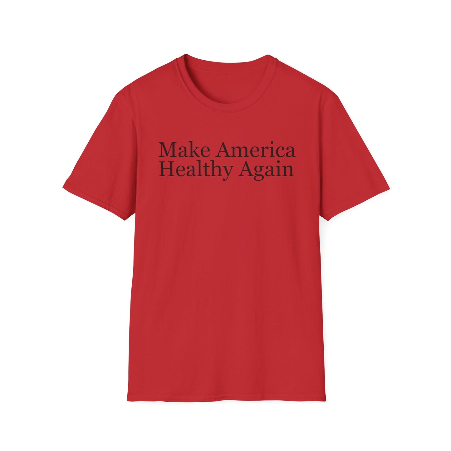 Make America Healthy Again T Shirt For 2024 Election T-shirt for Election gift for Her gifts for Him Trump Shirt for Republican gift