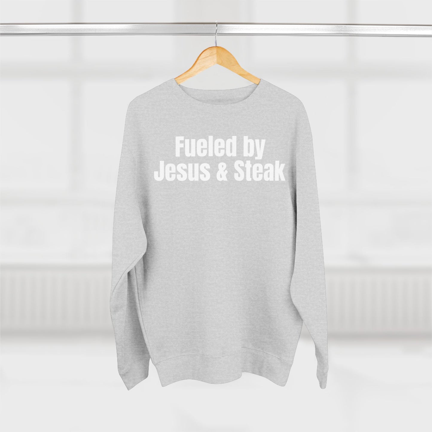 Fueled by Jesus and Steak Unisex Sweatshirt, Christian Crewneck Jumper, Religious Top, Funny Foodie Pullover, Gift for Men and Women