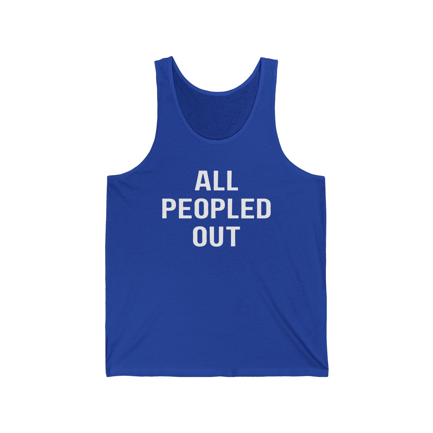 All Peopled Out Shirt Sarcasm gifts for Introvert Tank tops for Antisocial Tank Tops for Adhd T-shirt Autism Awareness Tee Tired Mom T Shirts