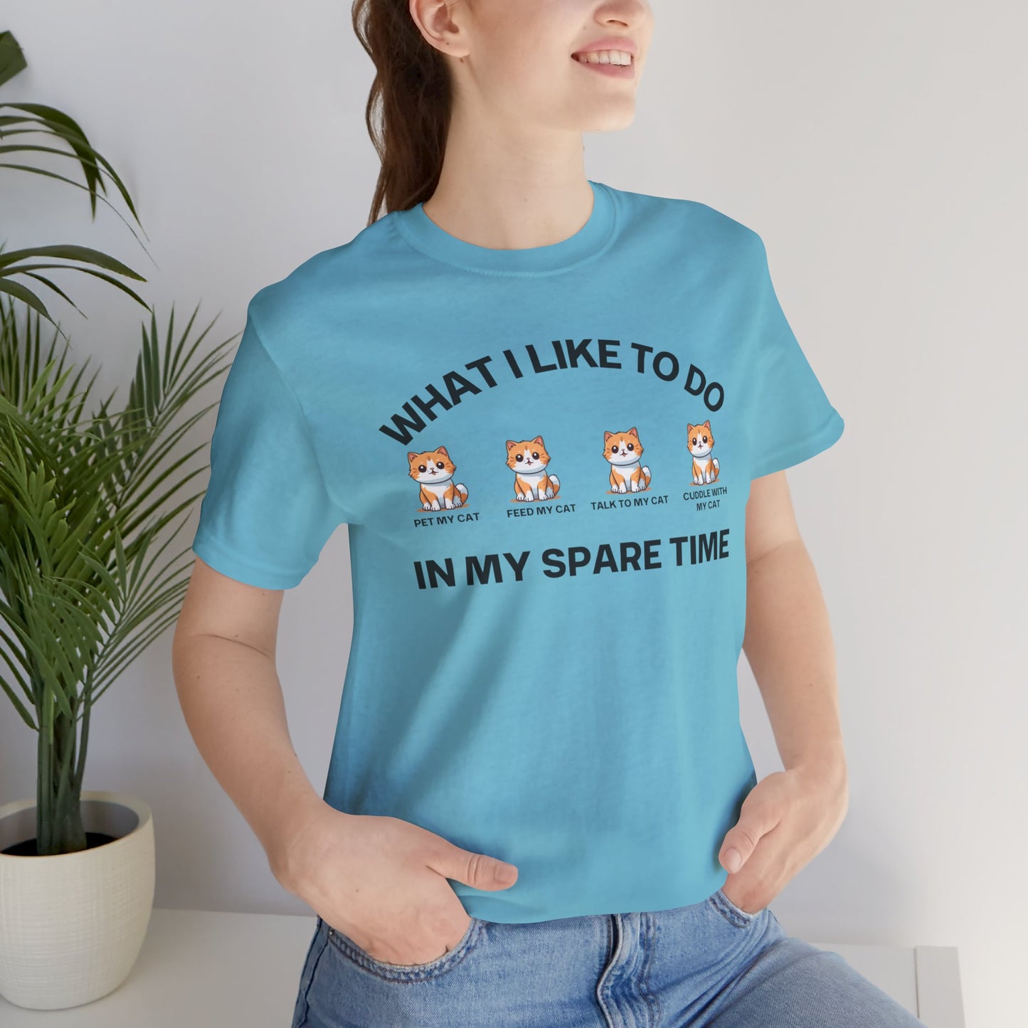CUTE Kitty Cat Shirt for Cat Mom gift What I Like To Do In My Spare Time T-shirts for her gifts for Moms Cat Lover T Shirts Funny Cats Tee